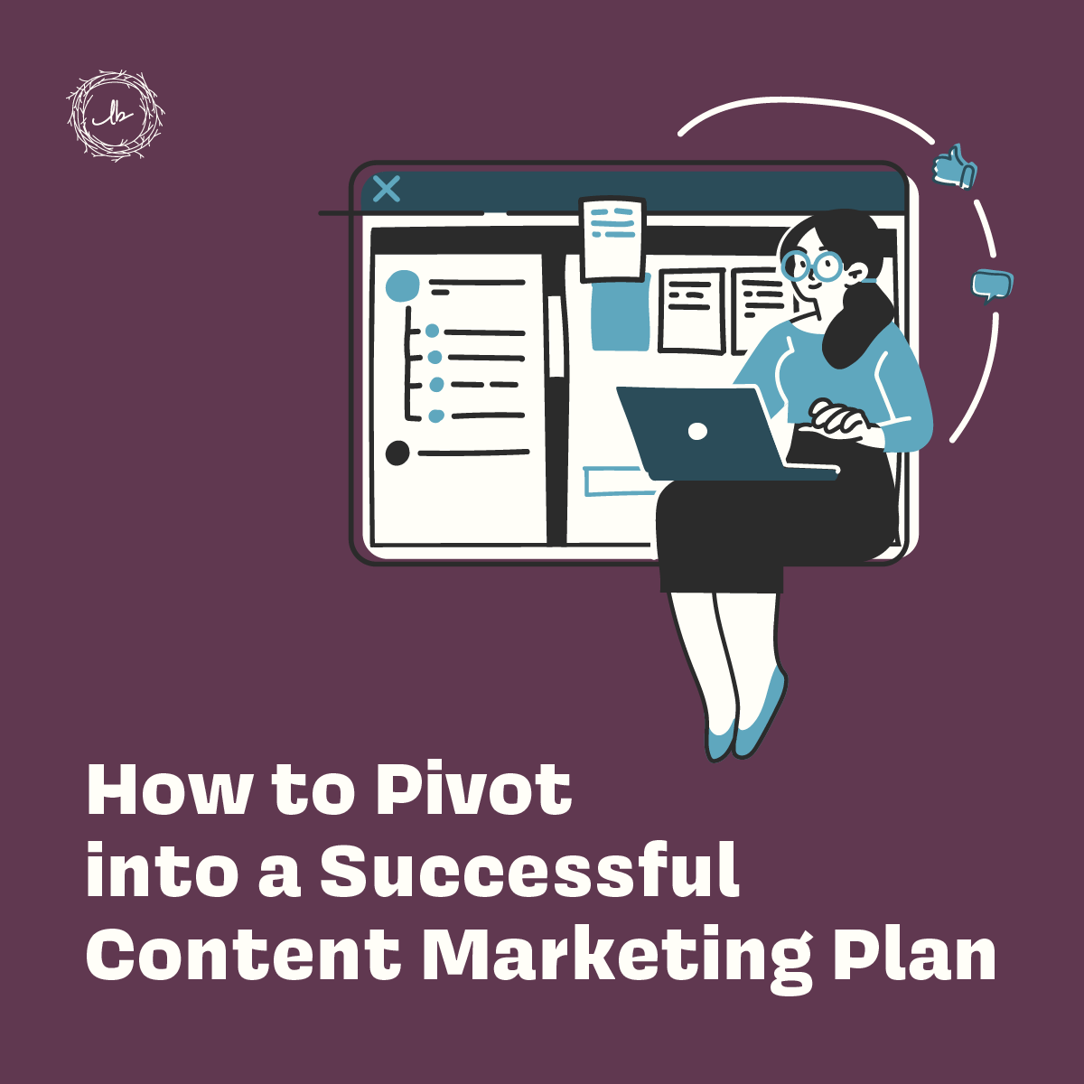 How to Pivot into a Successful Content Marketing Plan episode artwork