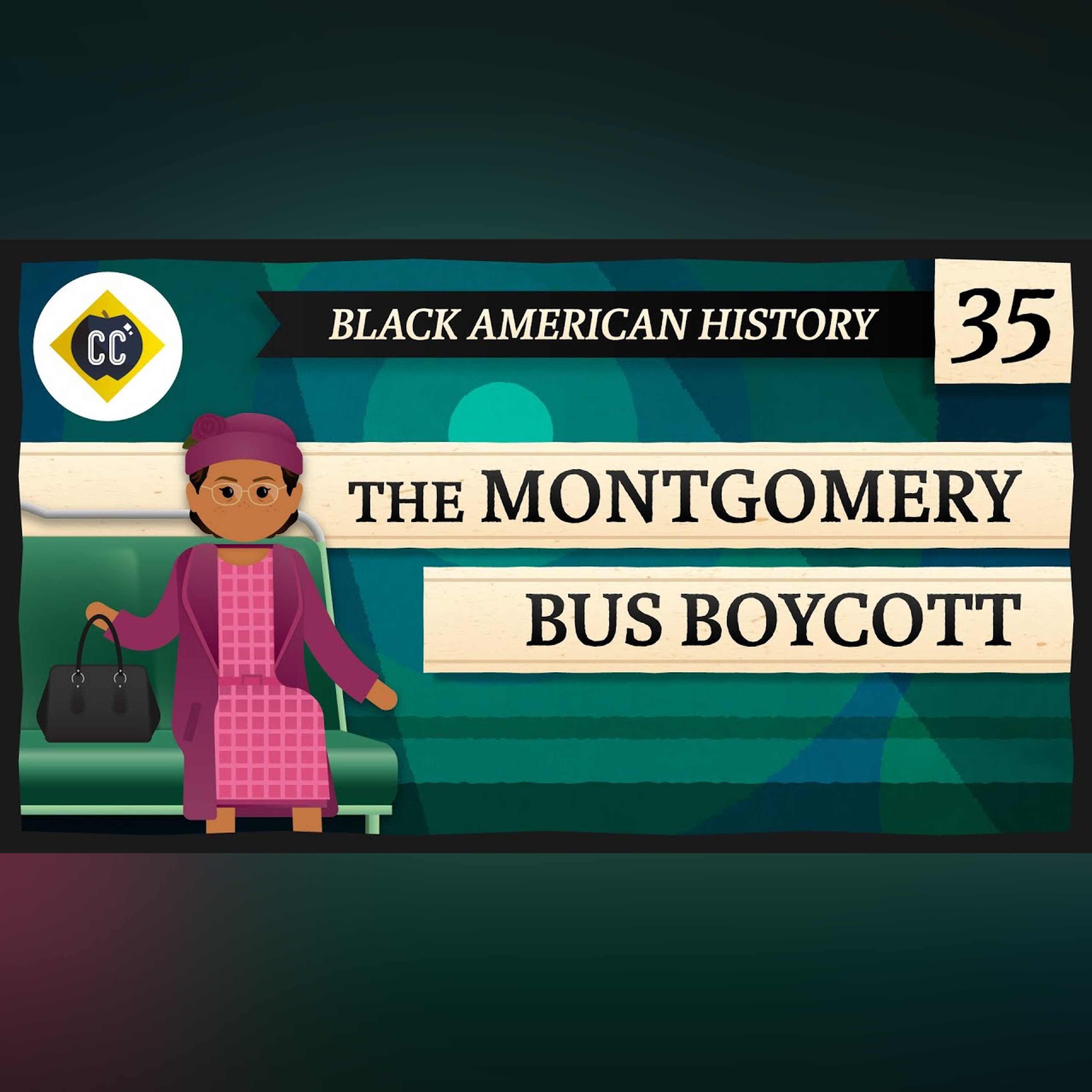The Montgomery Bus Boycott: Crash Course Black American History #35