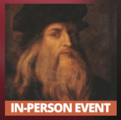 Humanities West Presents Leonardo The Scientist-Artist