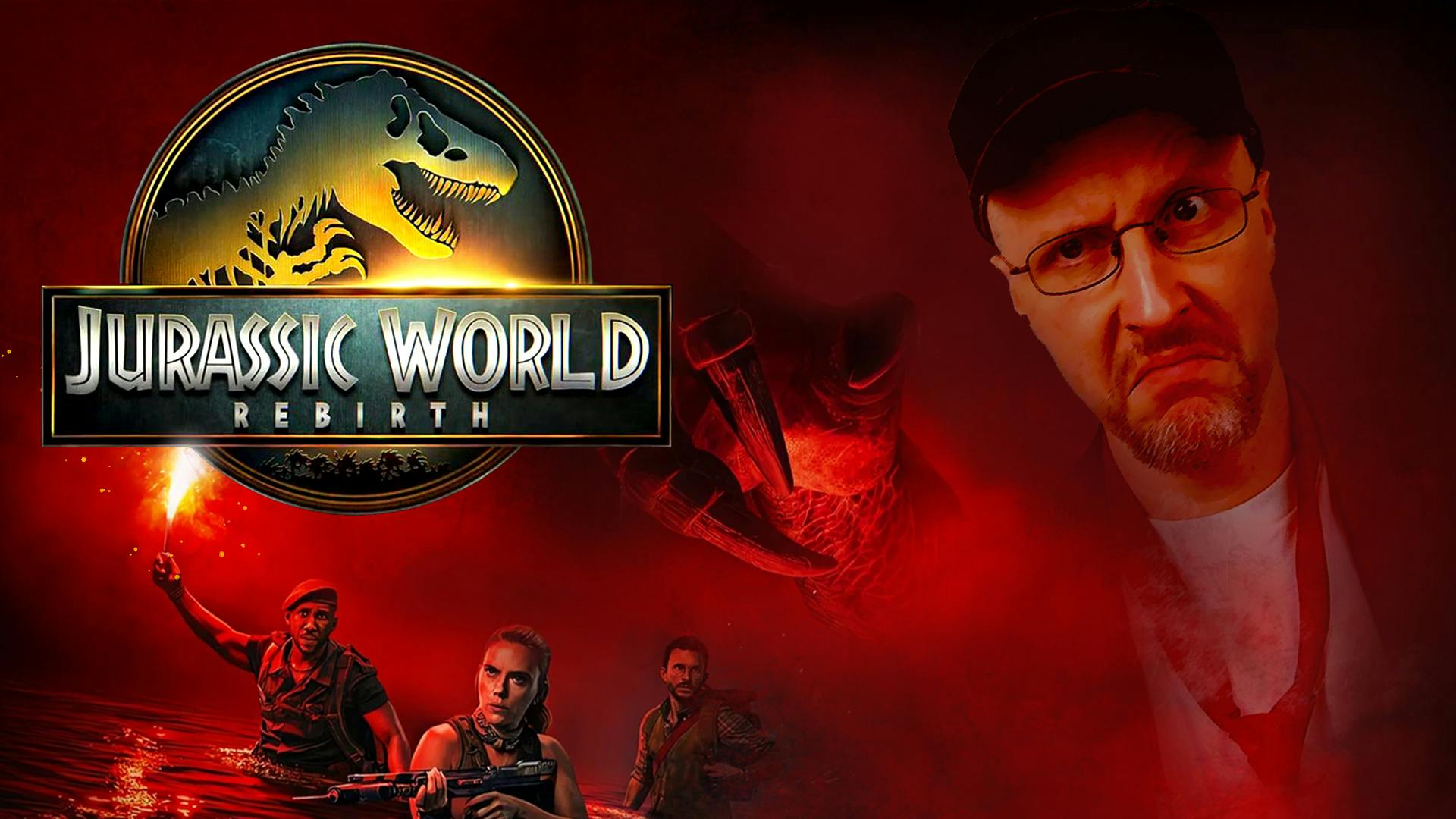 Jurassic World Rebirth - Nostalgia Critic Jurassic World Rebirth - Nostalgia Critic