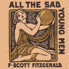 All the Sad Young Men by F. Scott Fitzgerald ~ Full Audiobook