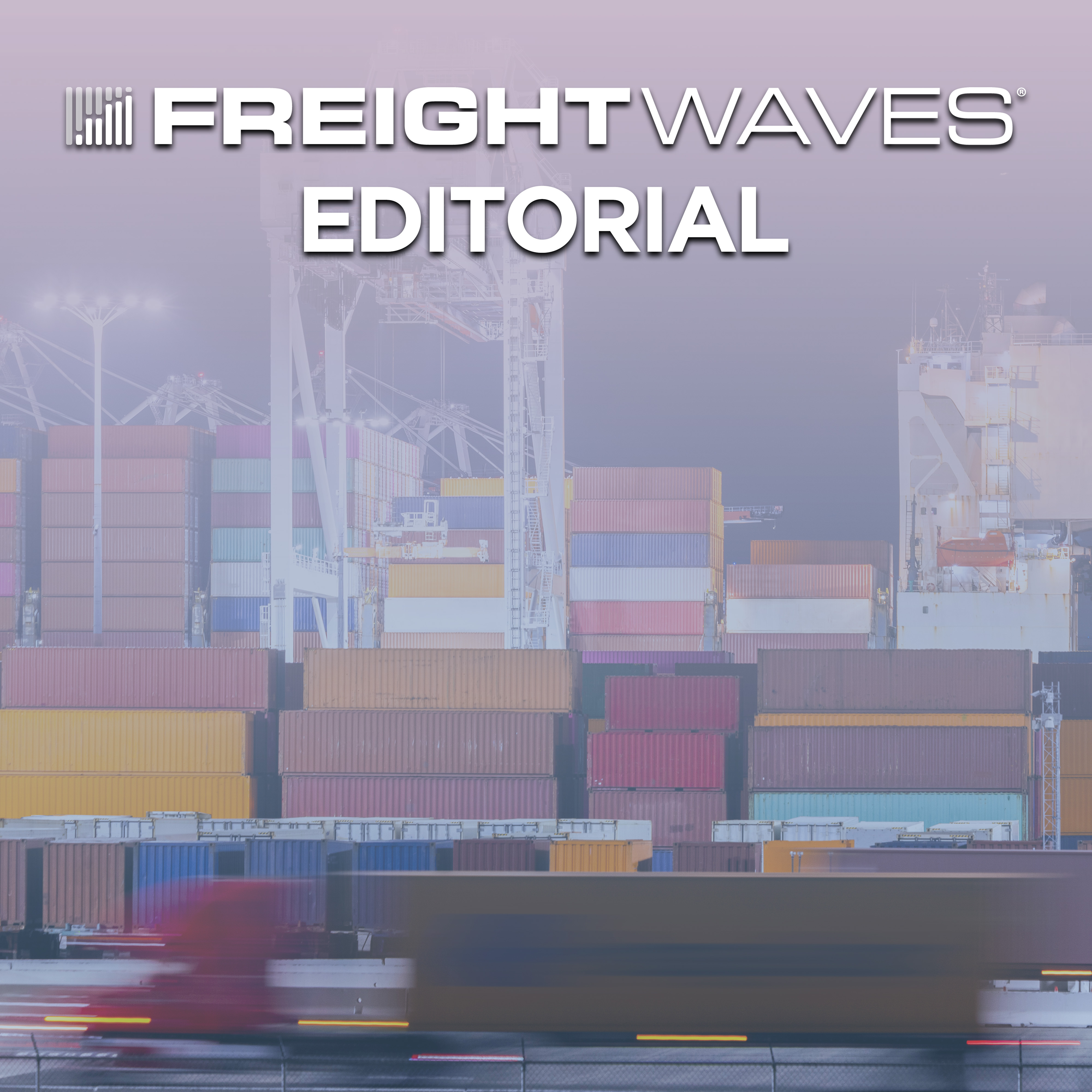 FreightWaves Editorial | Imports Surge, Rates Plunge, & Tariffs Reshape the Freight Market