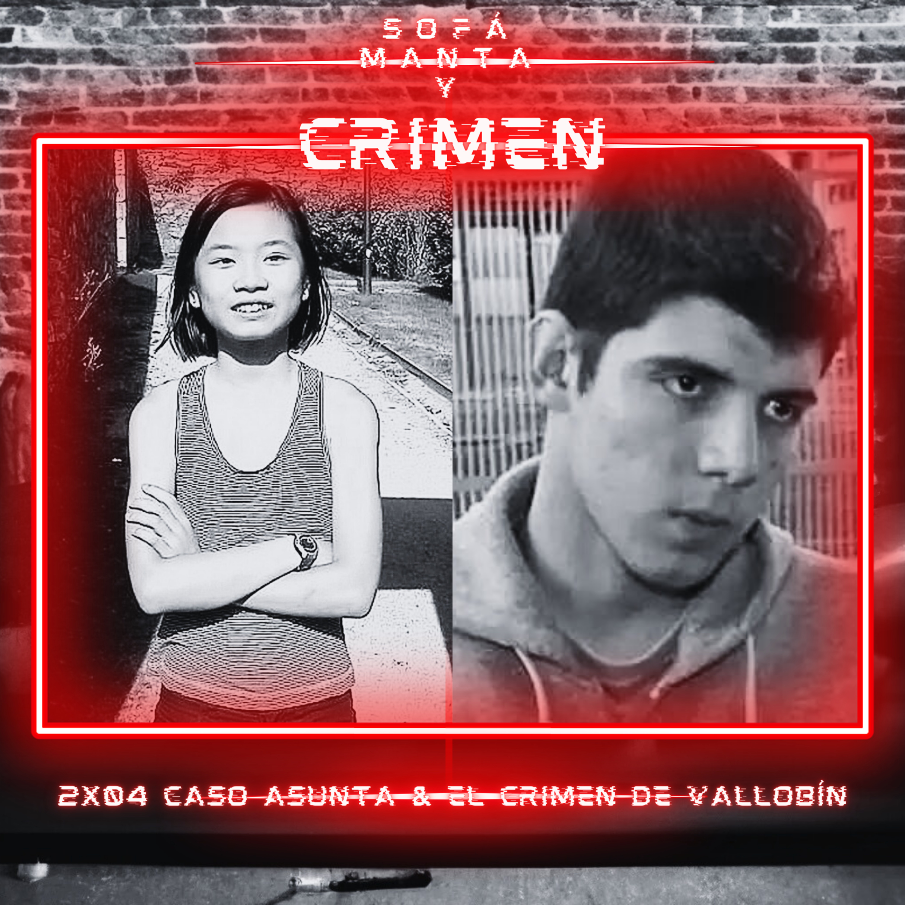 2x04 Caso Asunta & El crimen de Vallobín episode artwork