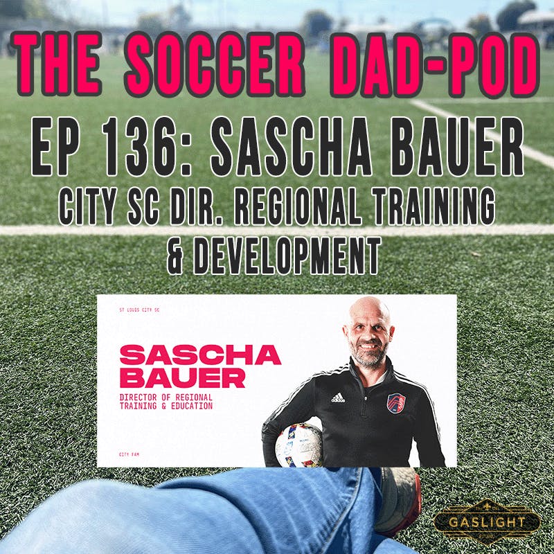 Ep 136: Sascha Bauer | City SC Ep 136: Sascha Bauer | City SC