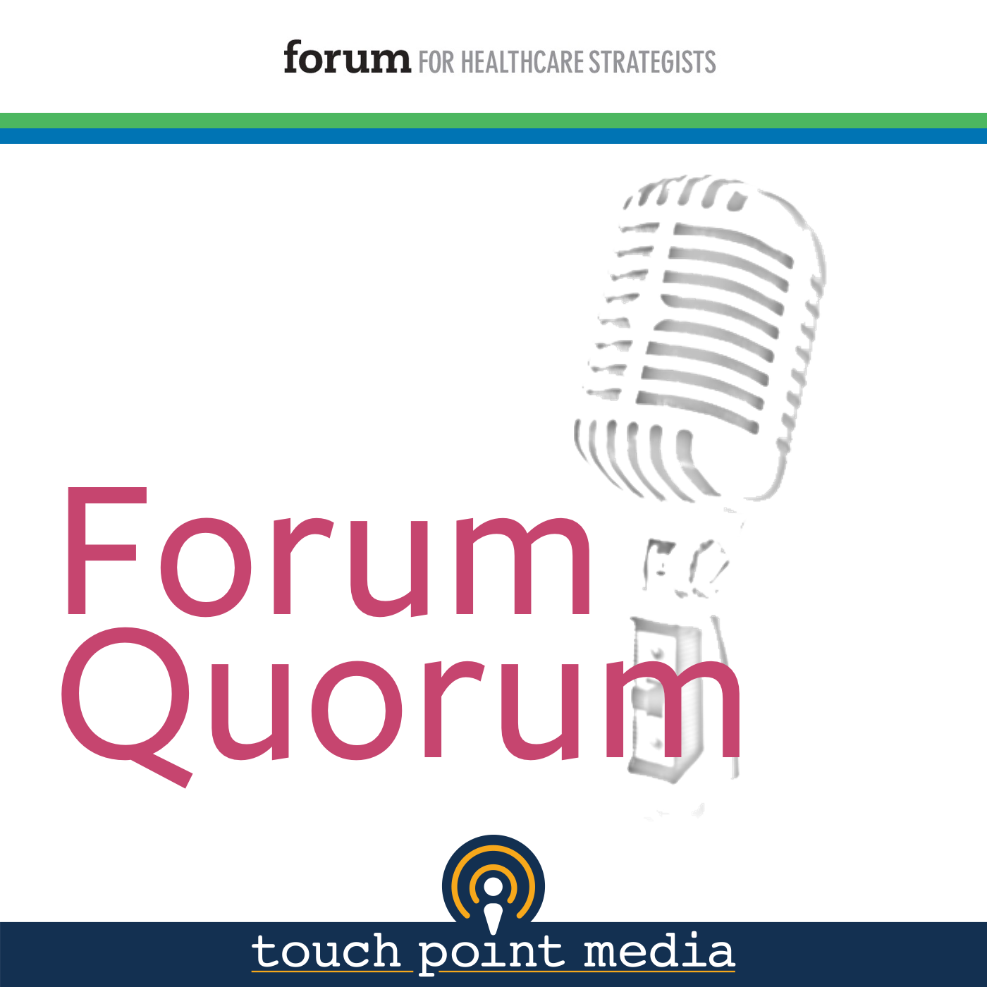 The Forum Quorum Episode 1: Optimizing the Conference Experience