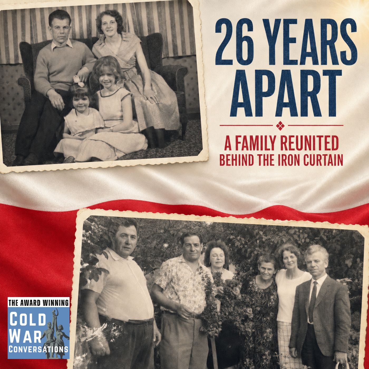 Twenty-Six Years Apart: A Family Reunited Behind the Iron Curtain (470)