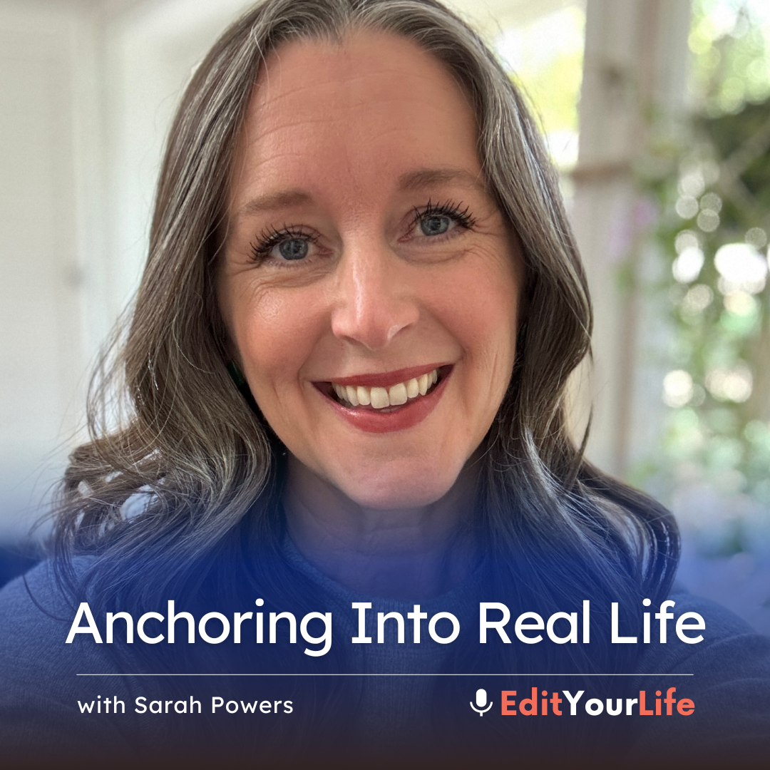 Anchoring Into Real Life (with Sarah Powers) episode artwork