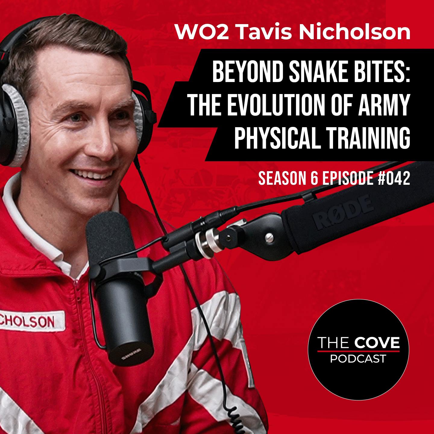 Beyond Snake Bites: The Evolution of Army Physical Training - WO2 Tavis Nicholson Beyond Snake Bites: The Evolution of Army Physical Training - WO2 Tavis Nicholson