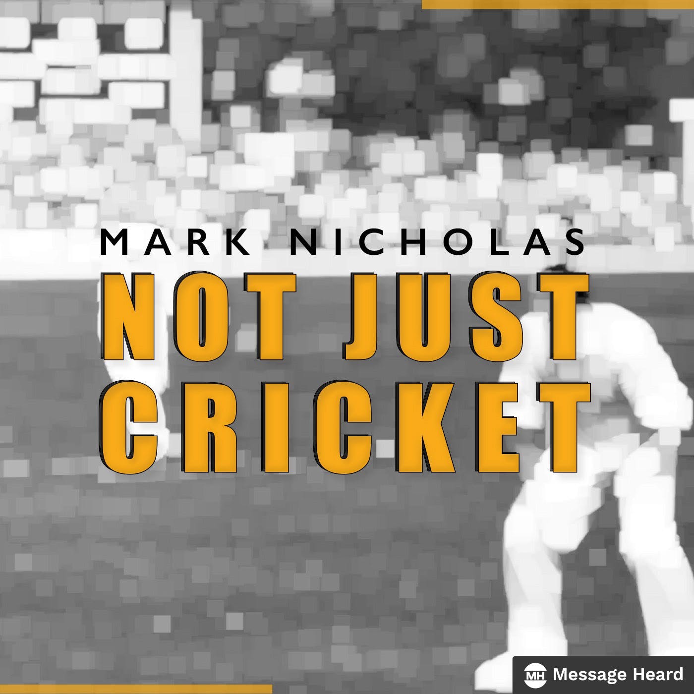 Coming Soon - Not Just Cricket with Mark Nicholas