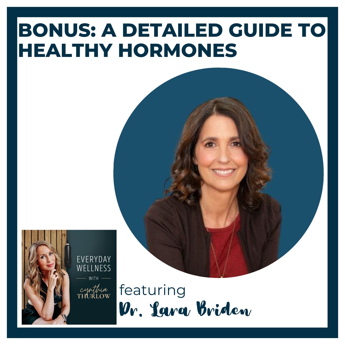 Everyday Wellness: Midlife Hormones, Menopause, and Science for Women 35+