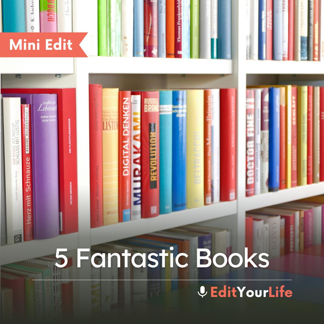 Mini Edit: 5 Fantastic Books