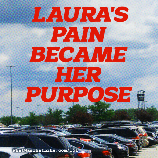 What Was That Like - True Stories. Real People.