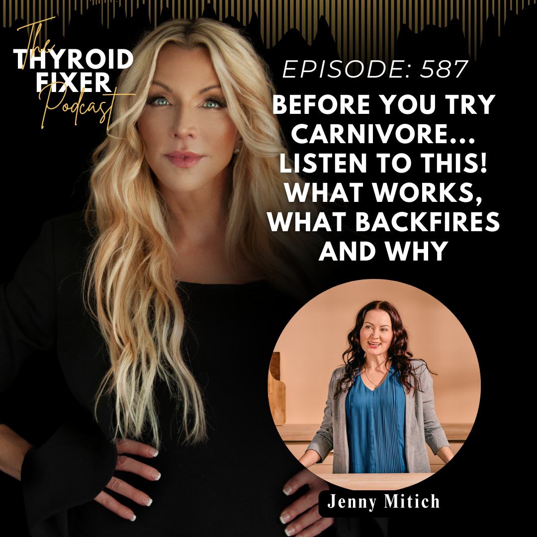 587. Before You Try Carnivore...Listen to This! What Works, What Backfires and Why.