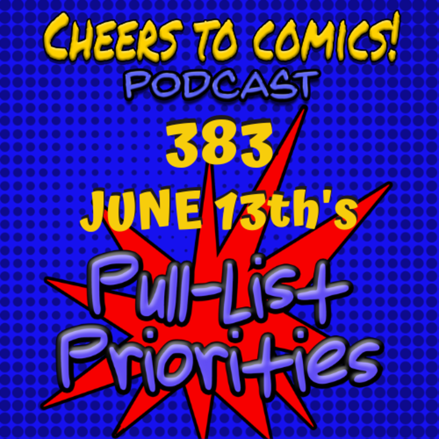 #383- June 13th's Priorities episode artwork