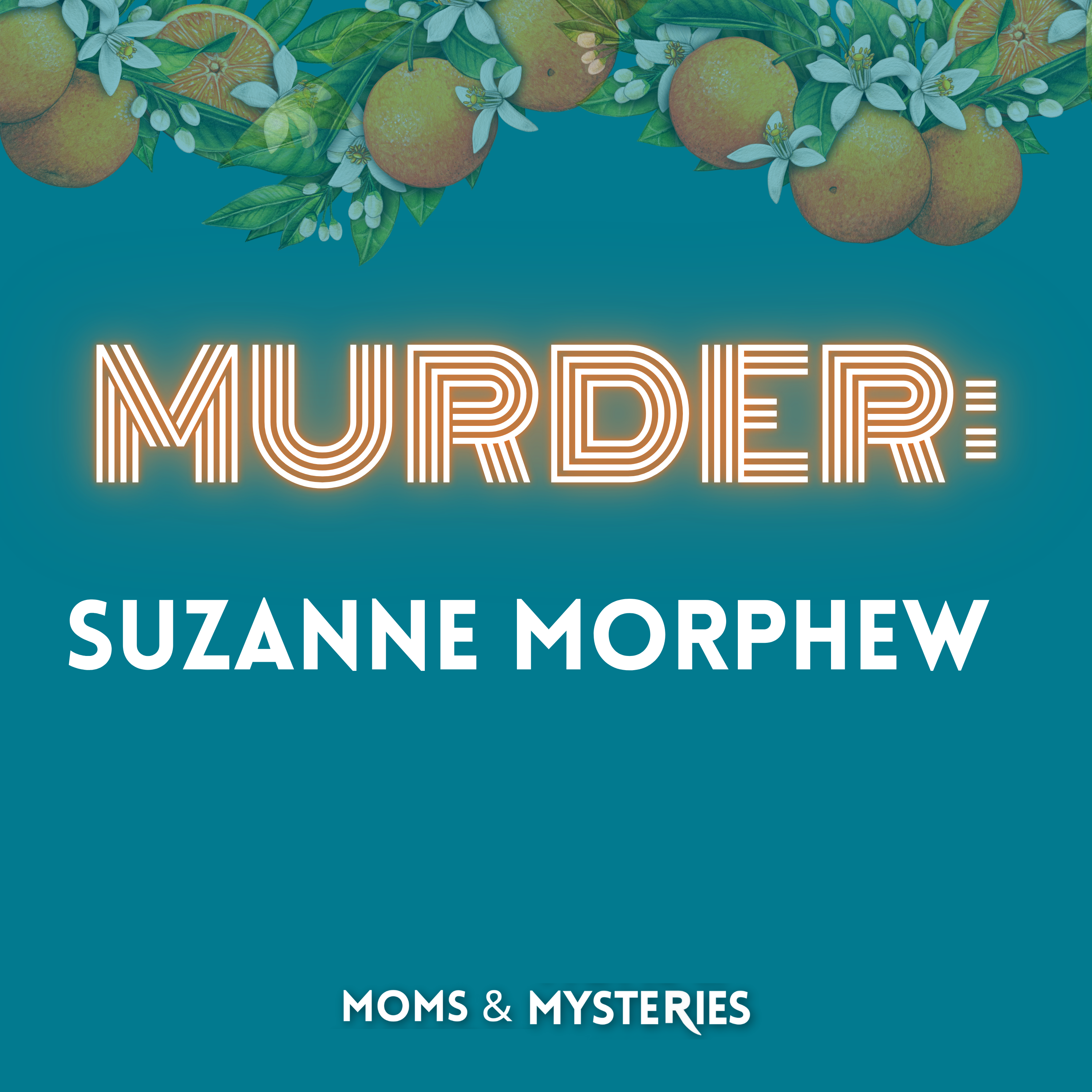 MURDERED: Suzanne Morphew