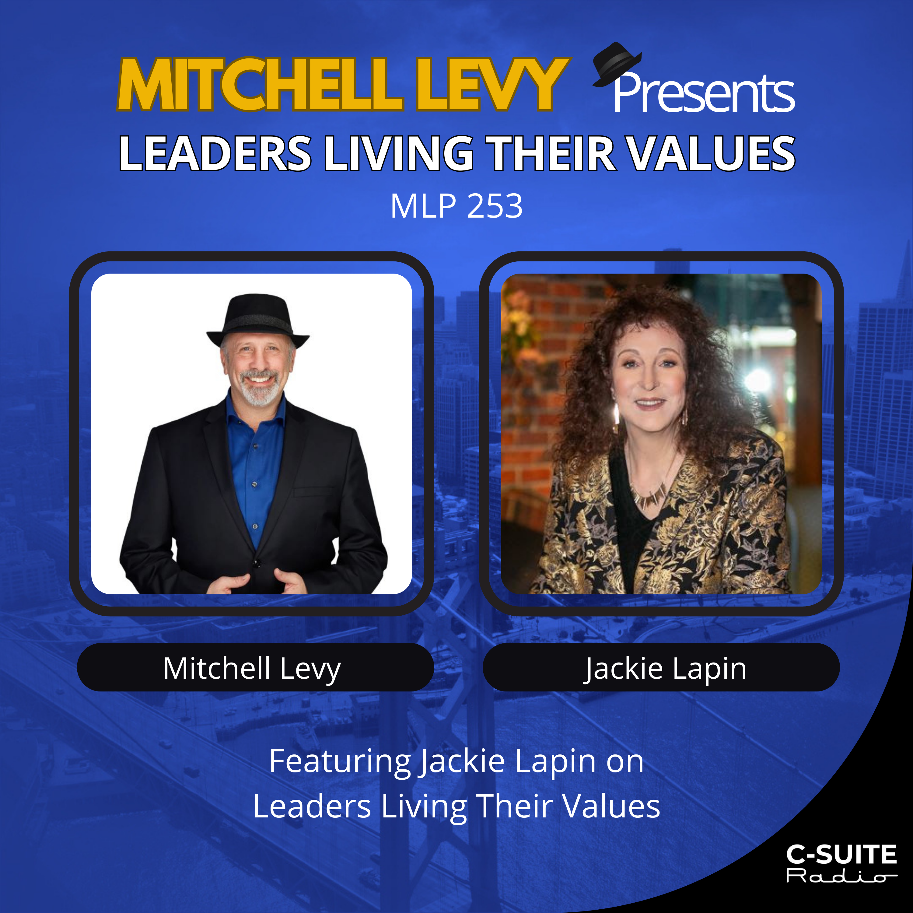 Jackie Lapin on Leaders LIVING Their Values (MLP 253) episode artwork