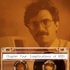 Coming of Age During the AIDS Crisis: Chapter 4: Complications of AIDS