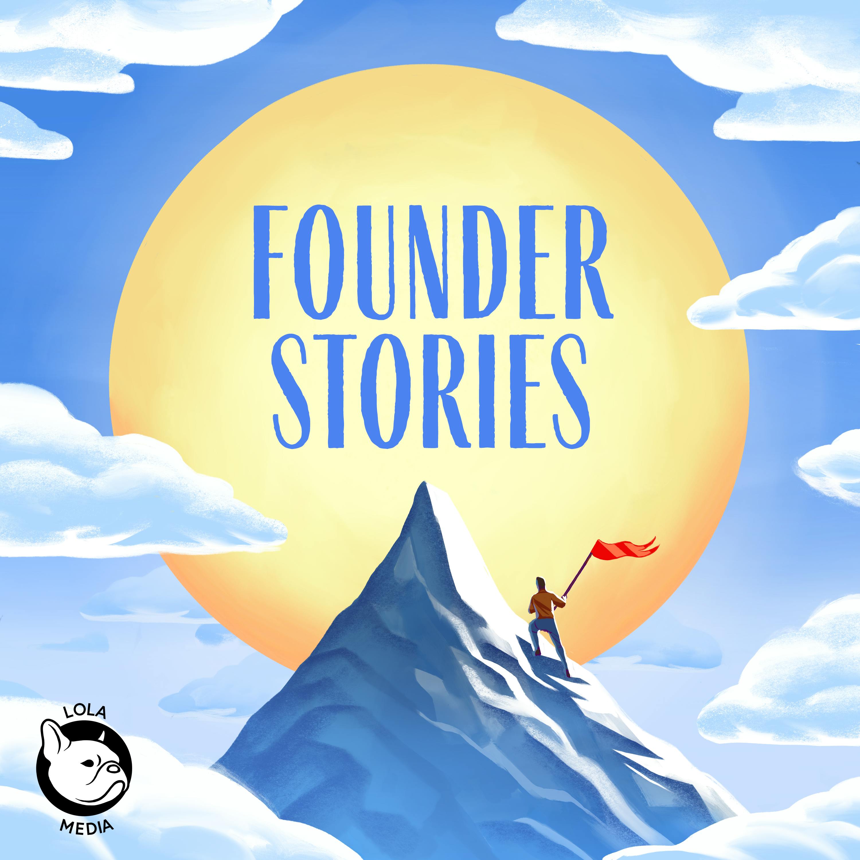 Founder Stories podcast show image
