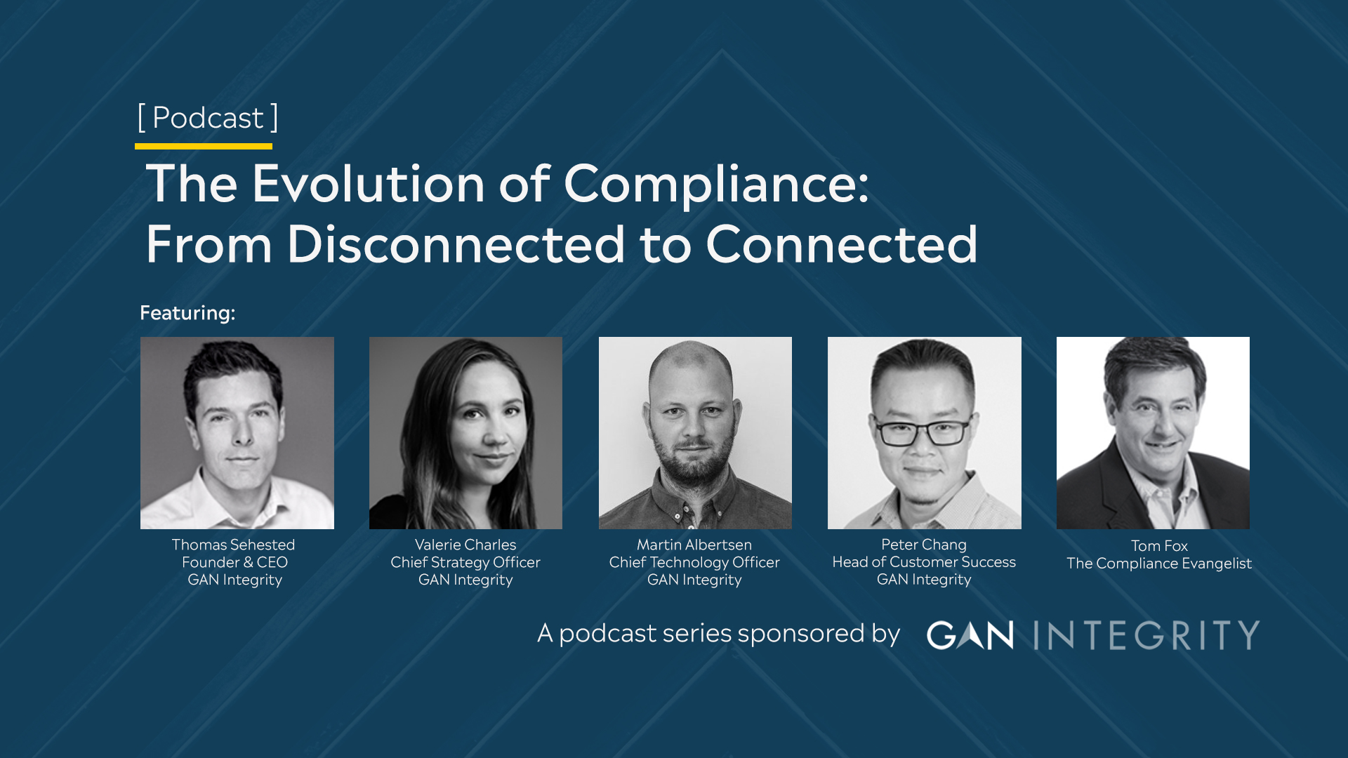 The Evolution of  Compliance: From Disconnected to Connected: Part IV-How Connected Technology Works episode artwork
