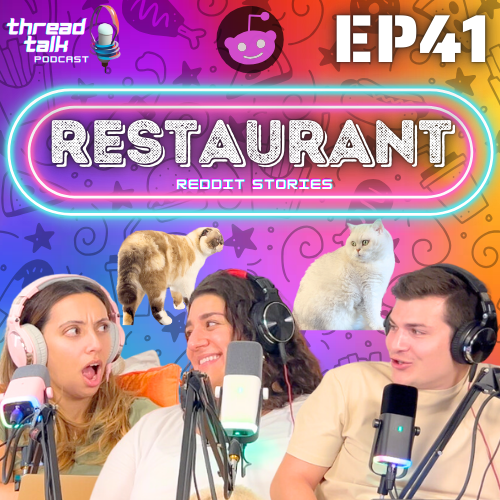 EP41: Restaurant Horror Stories