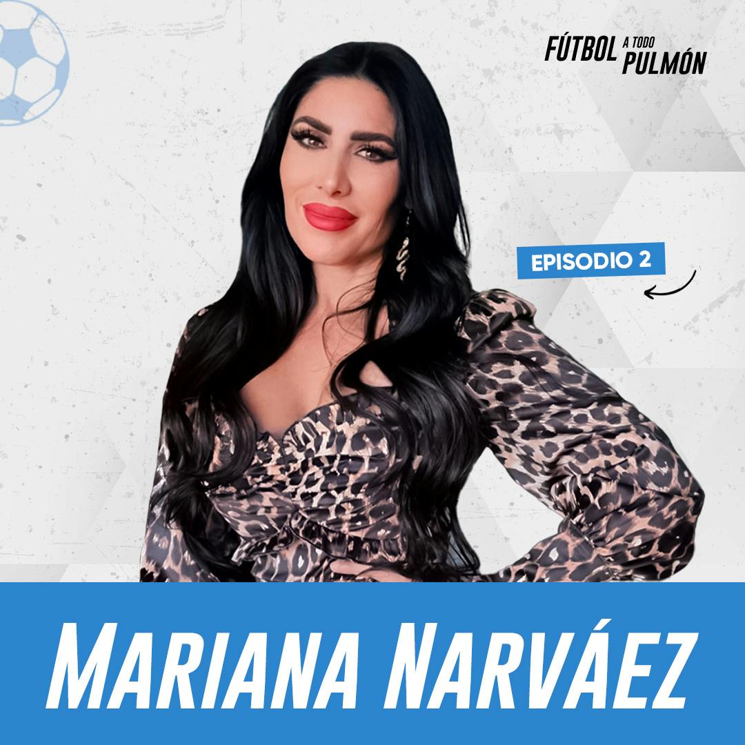 2. Mariana Narváez: Cómo soñar la llevó a la cancha