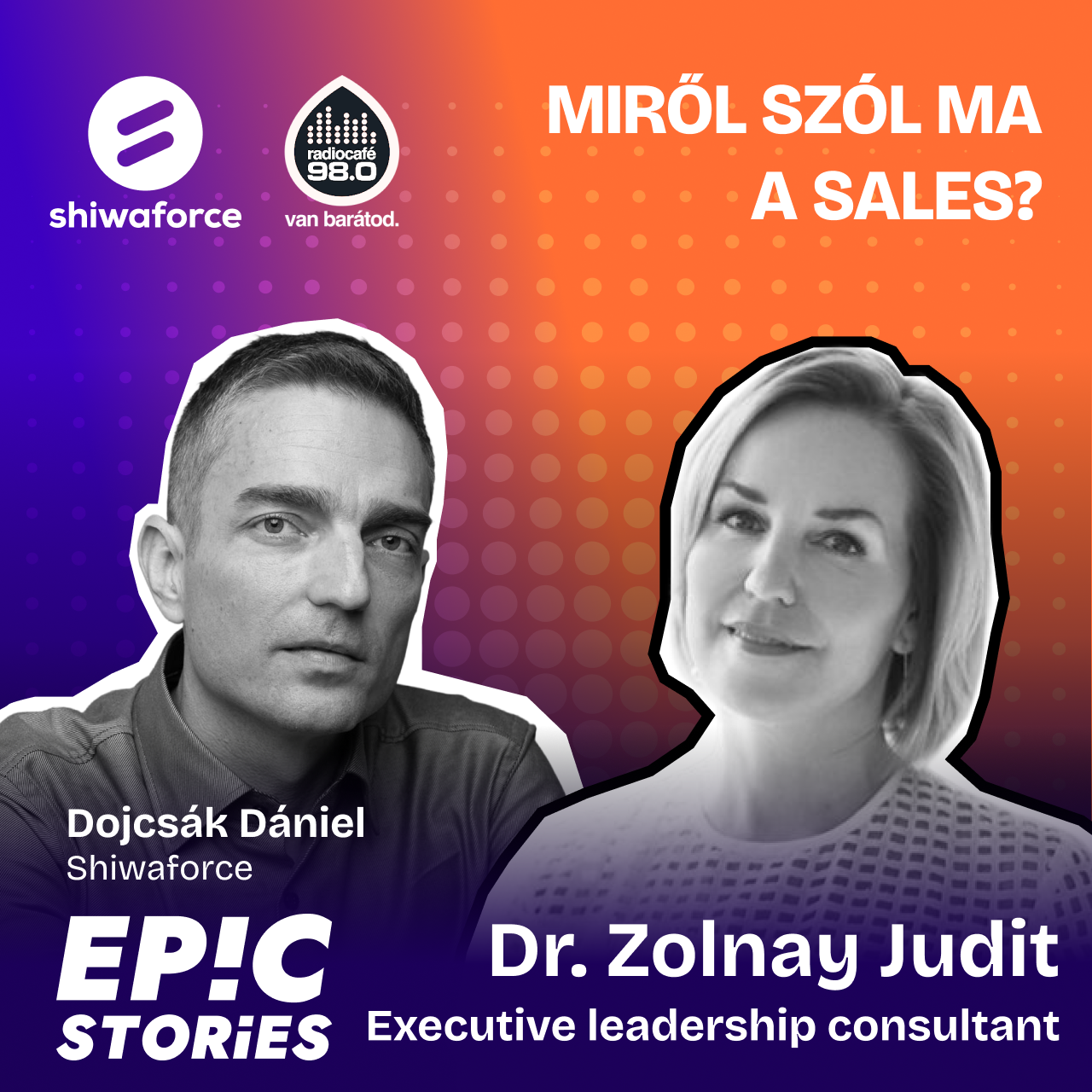 Dr. Zolnay Judit (Executive leadership consultant): Ma a sales nem a termékek rád sózásáról szól. De akkor miről?