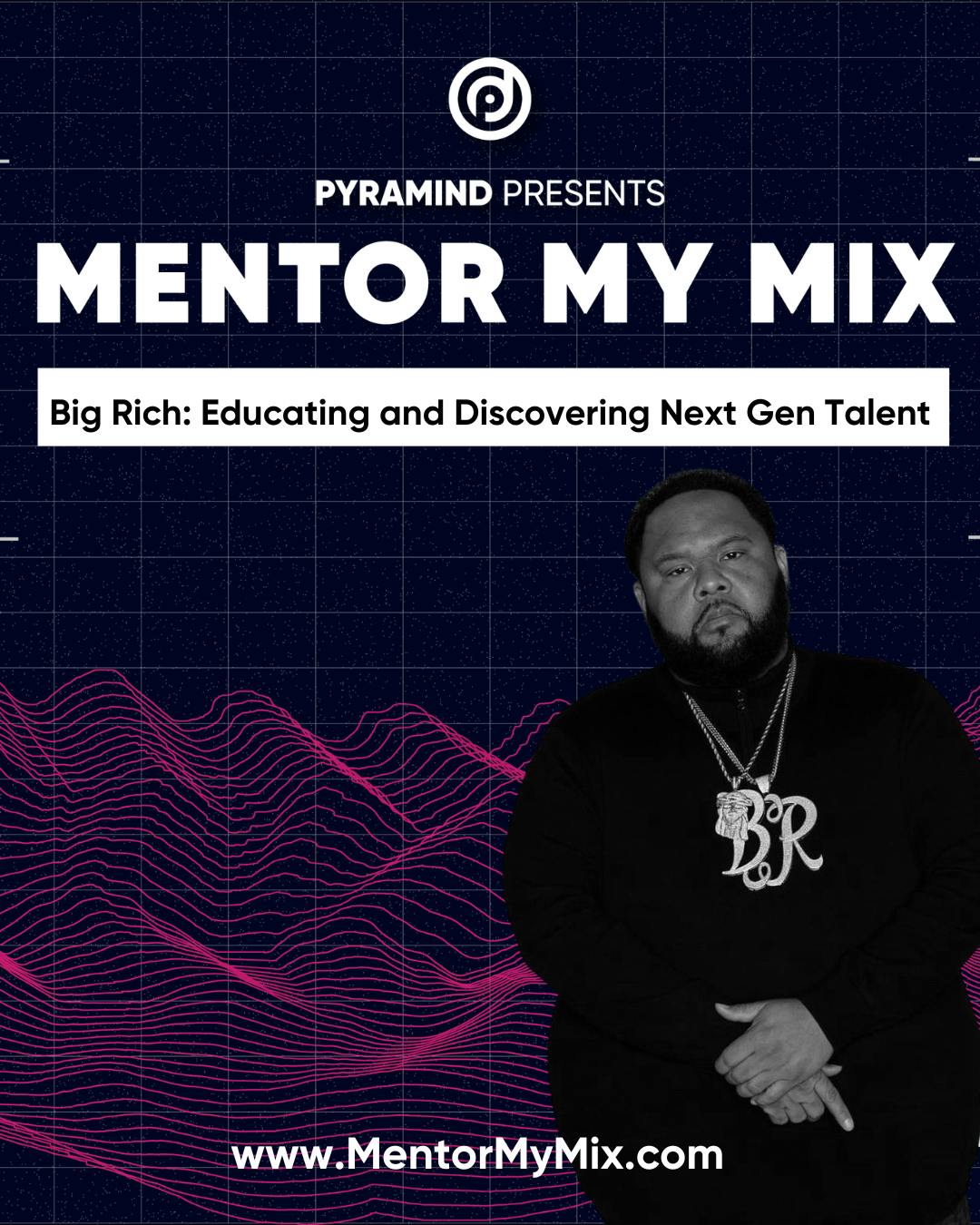 Big Rich and Project Level: Educating & Discovering The Next Generation of Talent Image