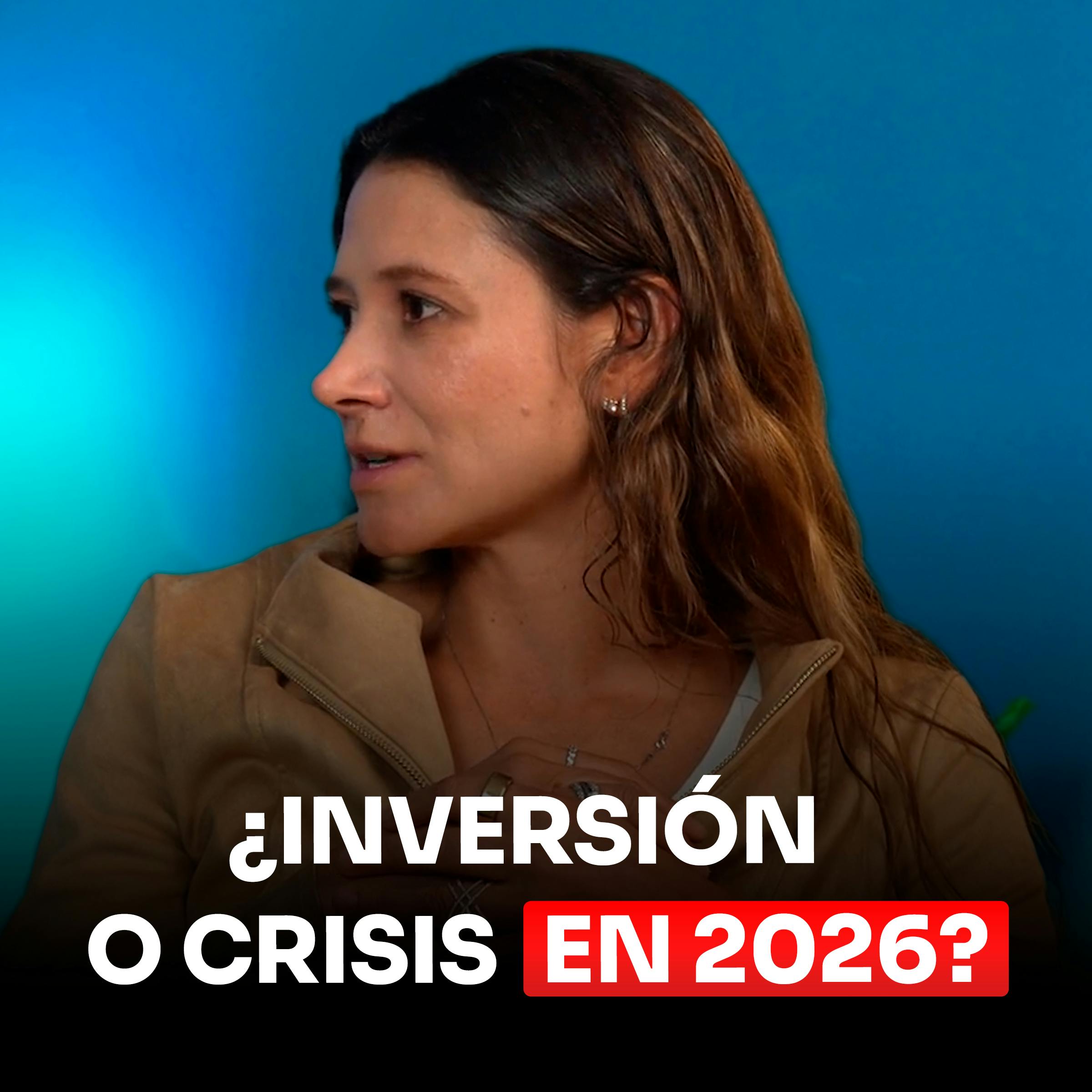 ¿Oportunidad de Inversión o Crisis Económica para 2026? | Análisis de Expertos ¿Oportunidad de Inversión o Crisis Económica para 2026? | Análisis de Expertos
