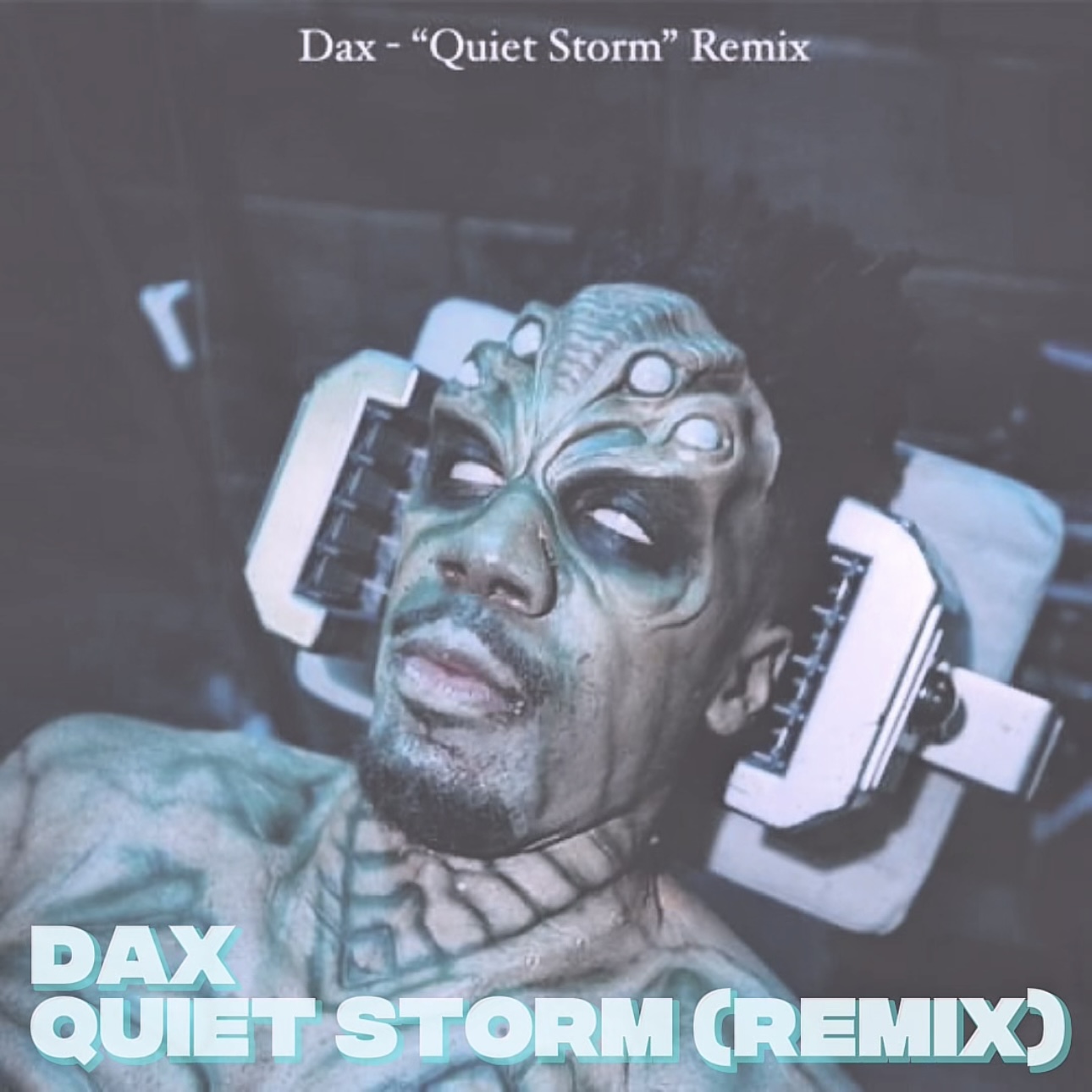 Dax - Quiet Storm (Remix) episode artwork