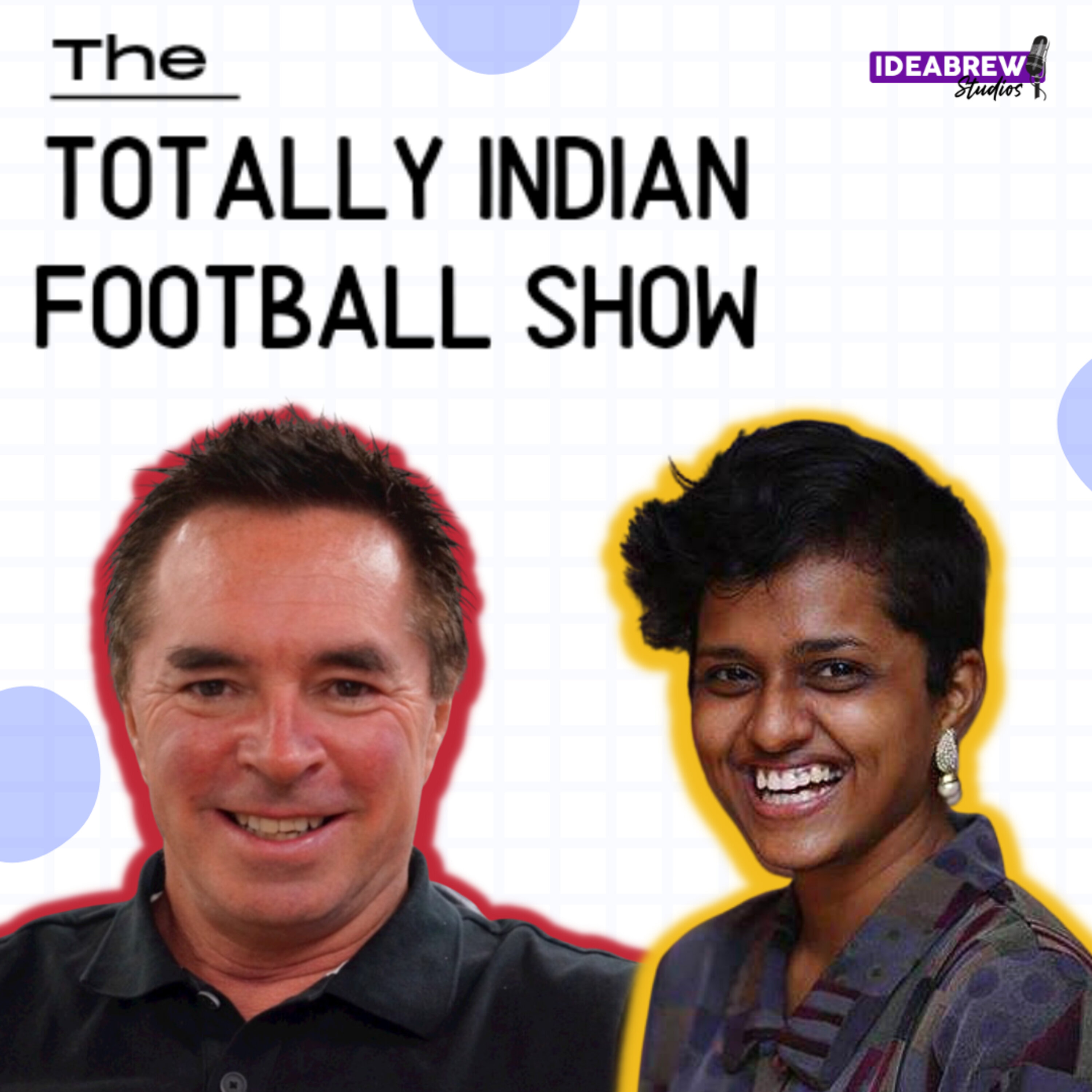 The Totally Indian Football Show by Humans of Indian Football