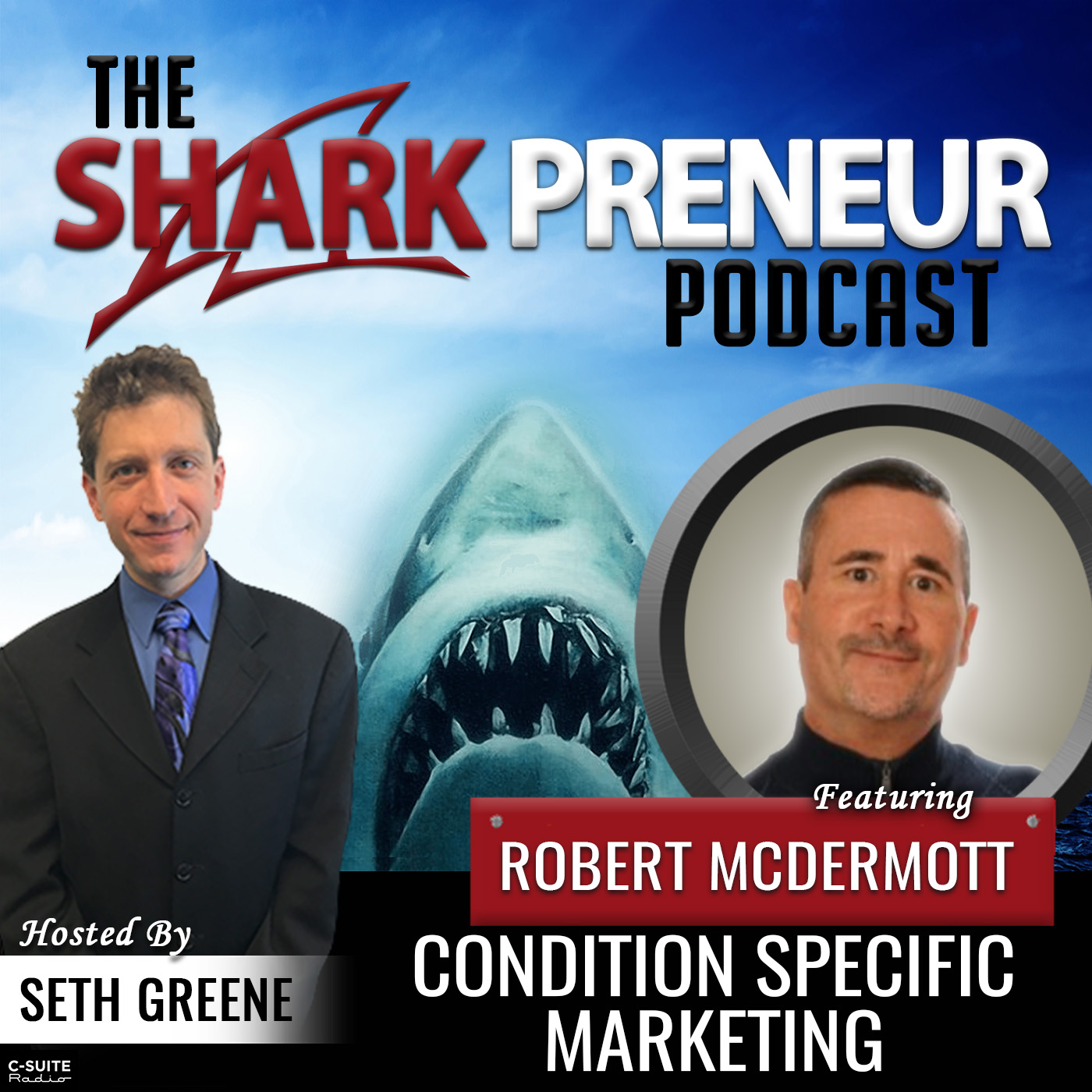 808: Condition Specific Marketing with Robert McDermott