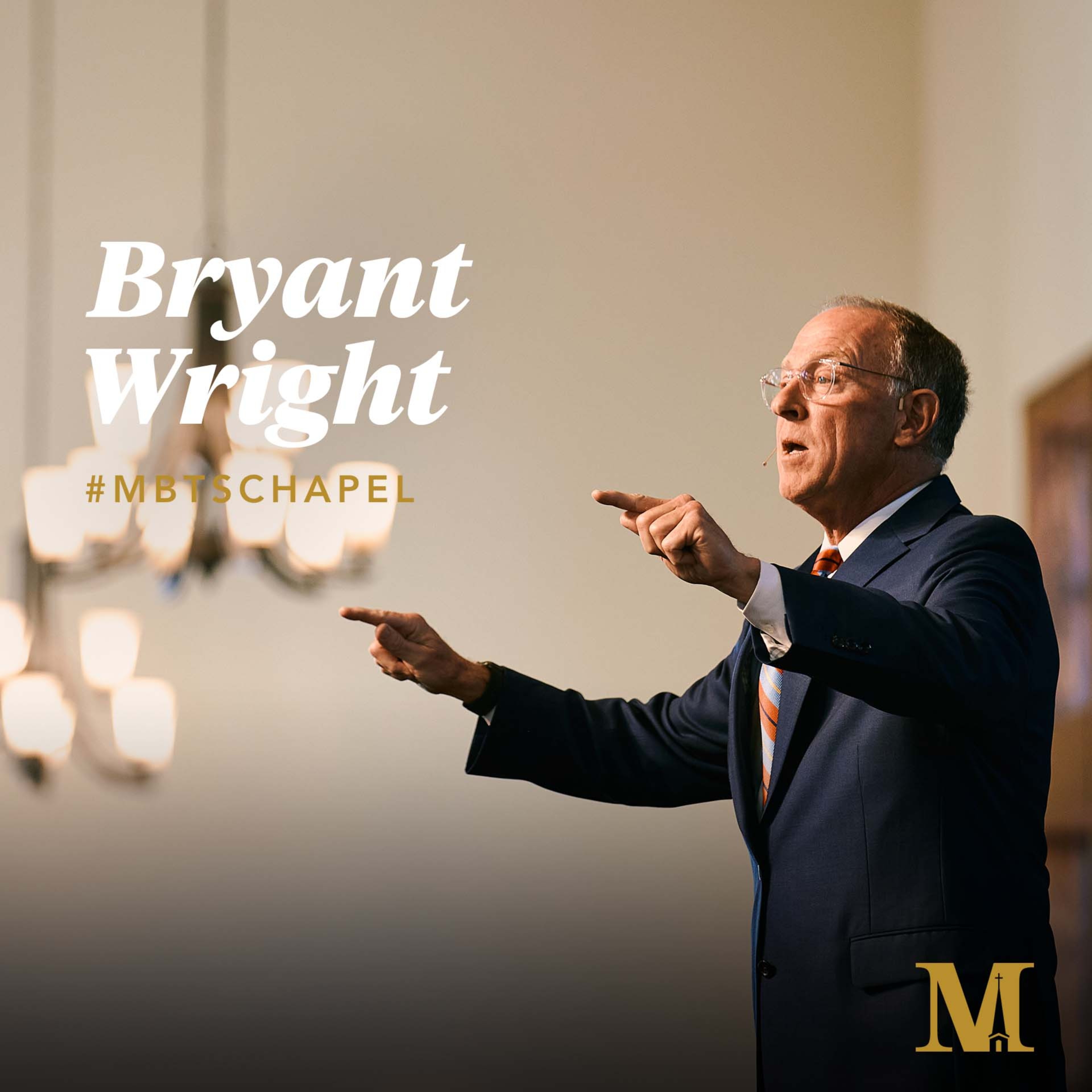 Chapel with Bryant Wright - March 8, 2022