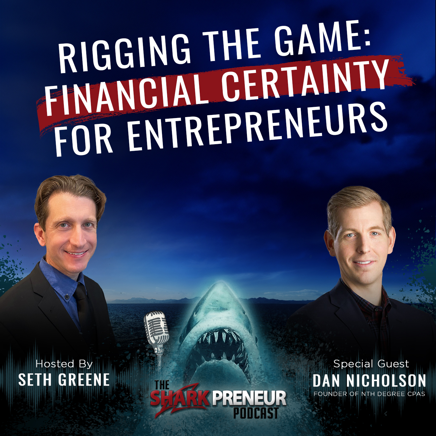 1036: Rigging the Game: Financial Certainty for Entrepreneurs with Dan Nicholson