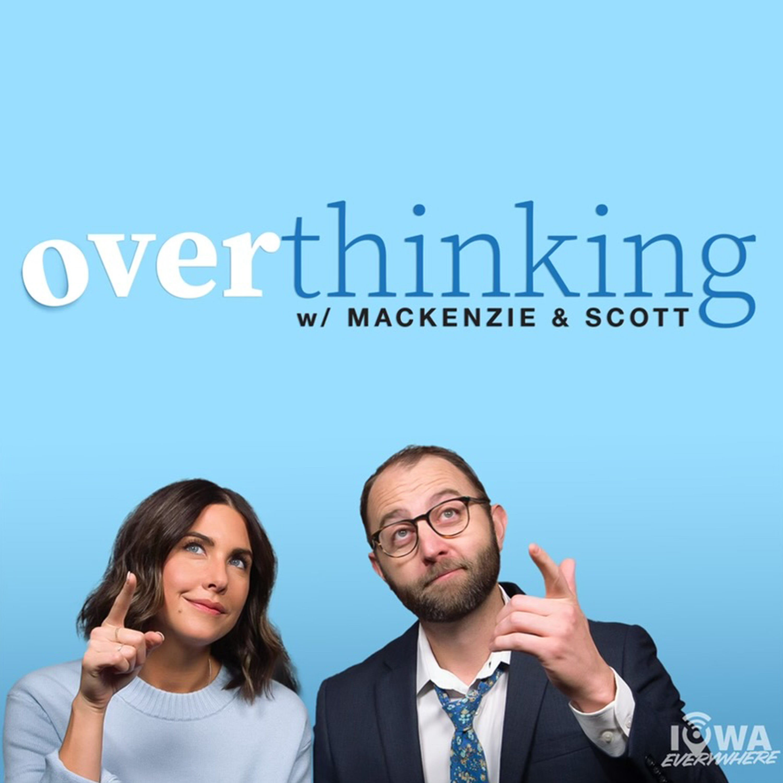 Overthinking with Mackenzie & Scott: Man vs Grizzly, Fear of Nature, and Mind Blanking