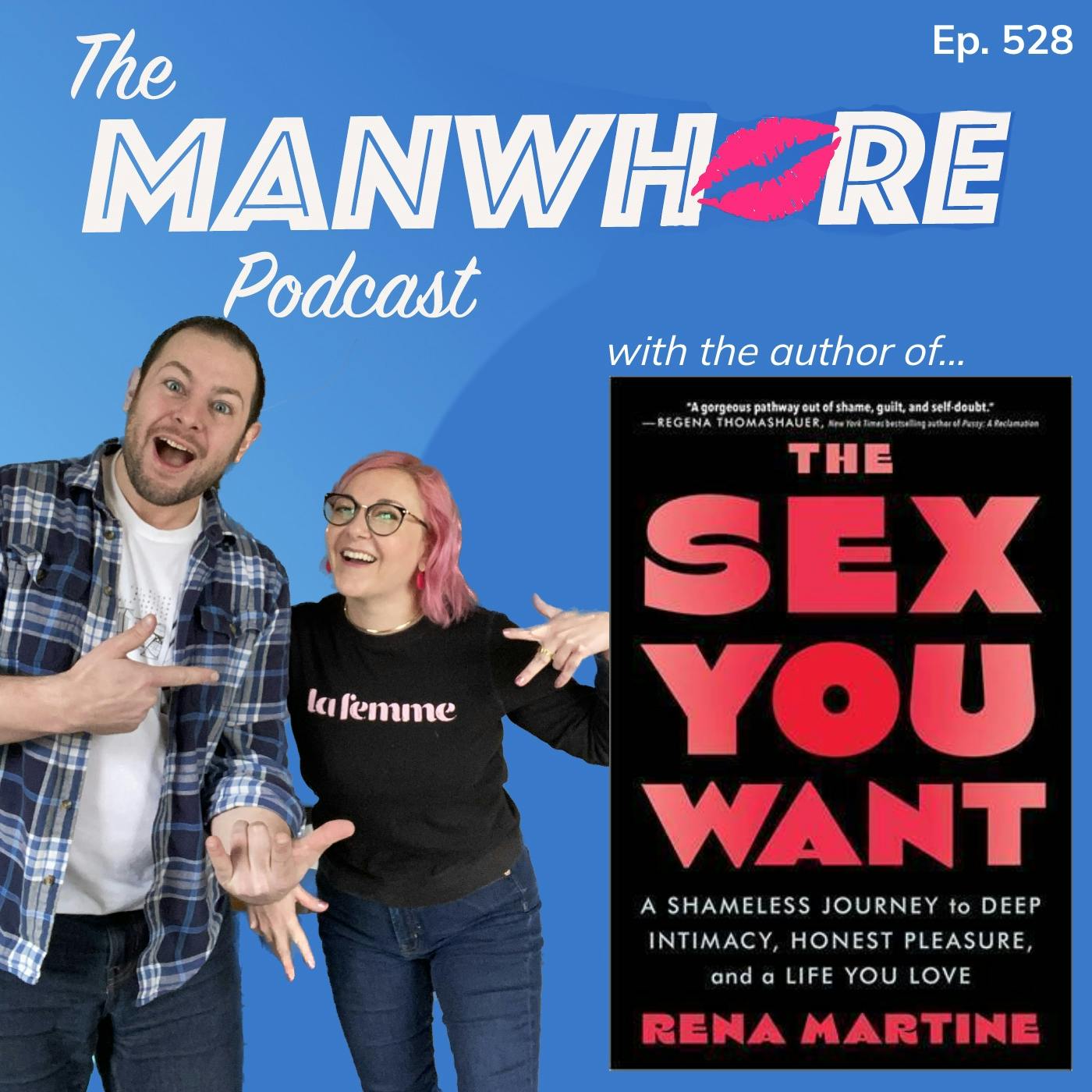 Ep. 528: Making Sex Party Mistakes with Rena Martine