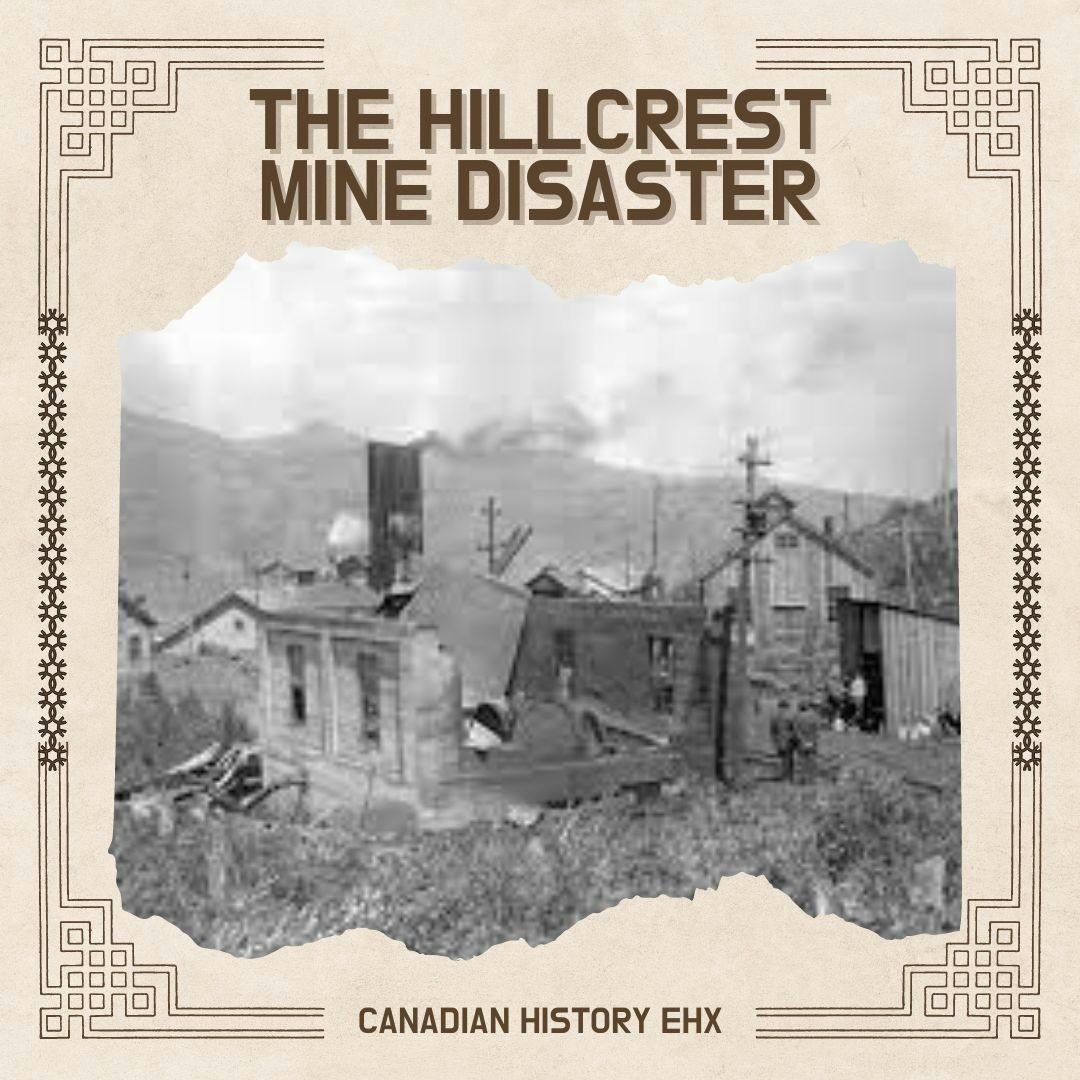 The Hillcrest Mine Disaster