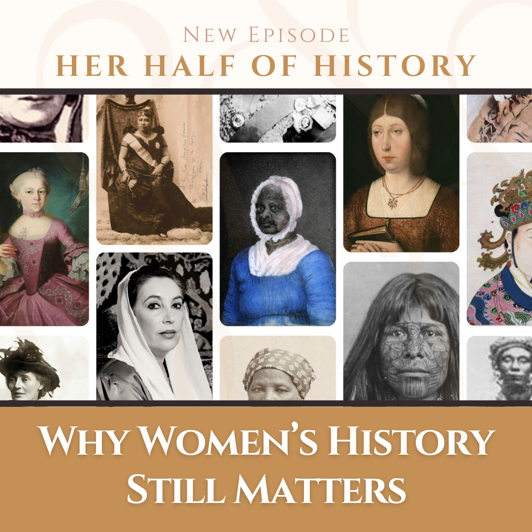 Why Women's History Still Matters