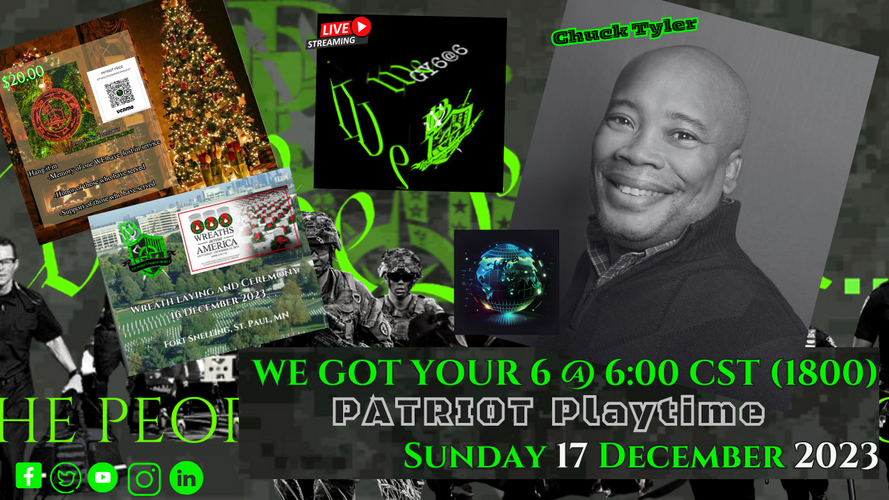 We Got Your 6@6 with THE PEOPLE\'S PATRIOT PROJECT