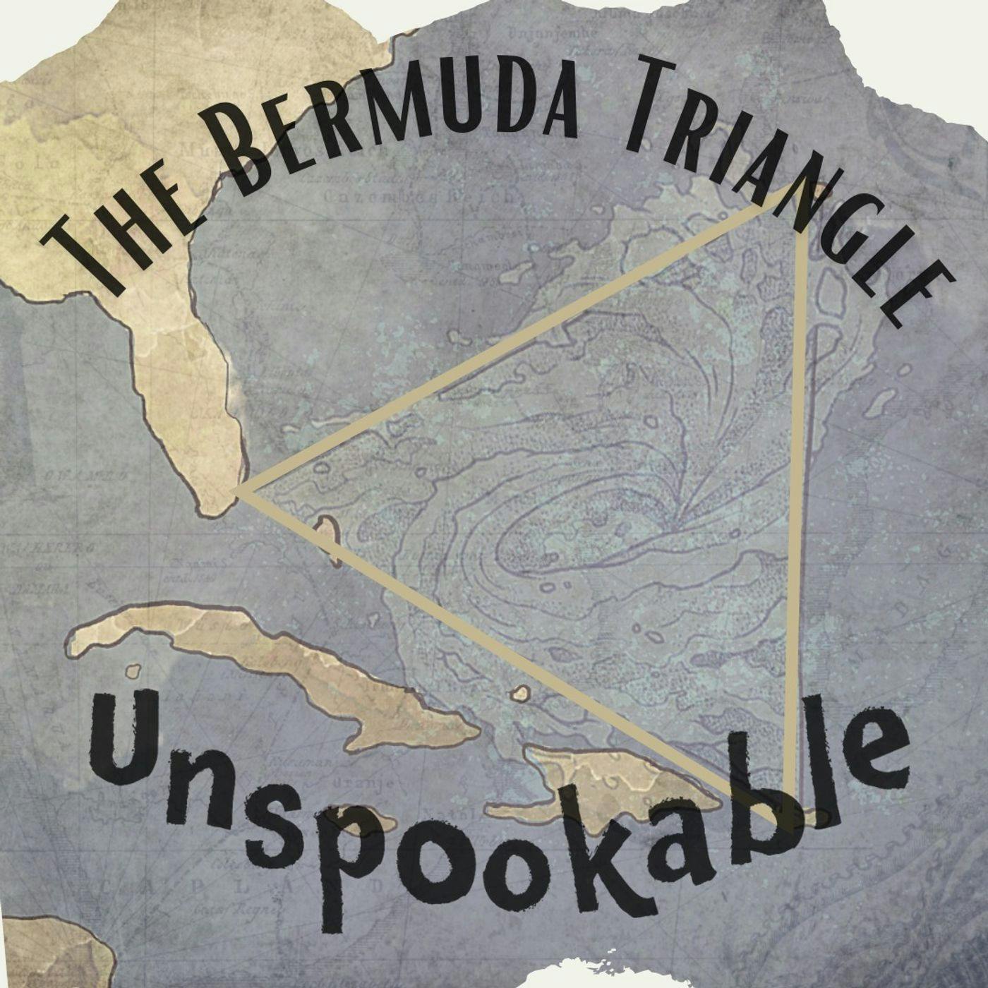 Episode 36: The Bermuda Triangle