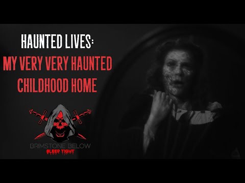 Haunted Lives : My Very Very Haunted Childhood Home episode artwork