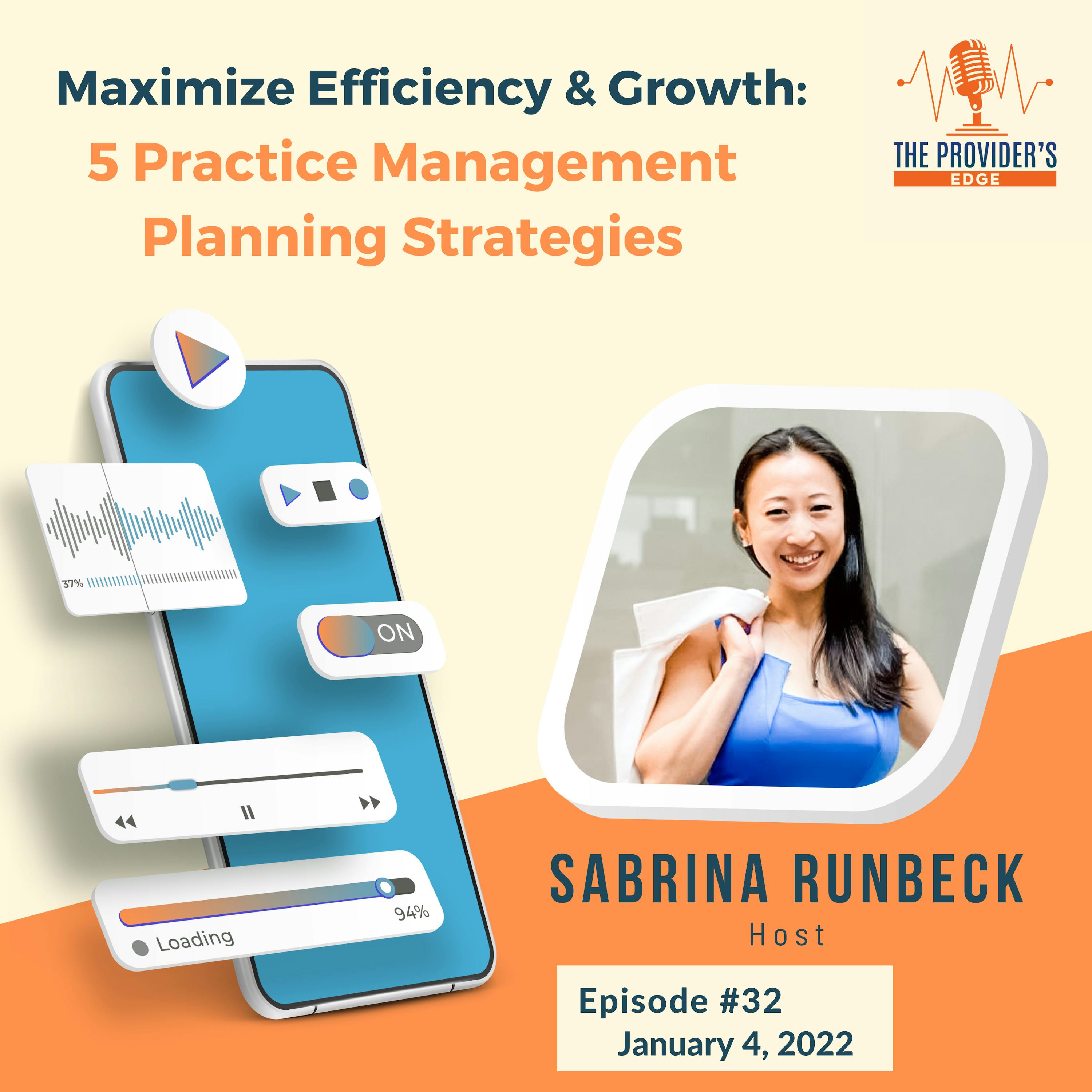 Maximize Efficiency & Growth: 5 Practice Management Planning Strategies
