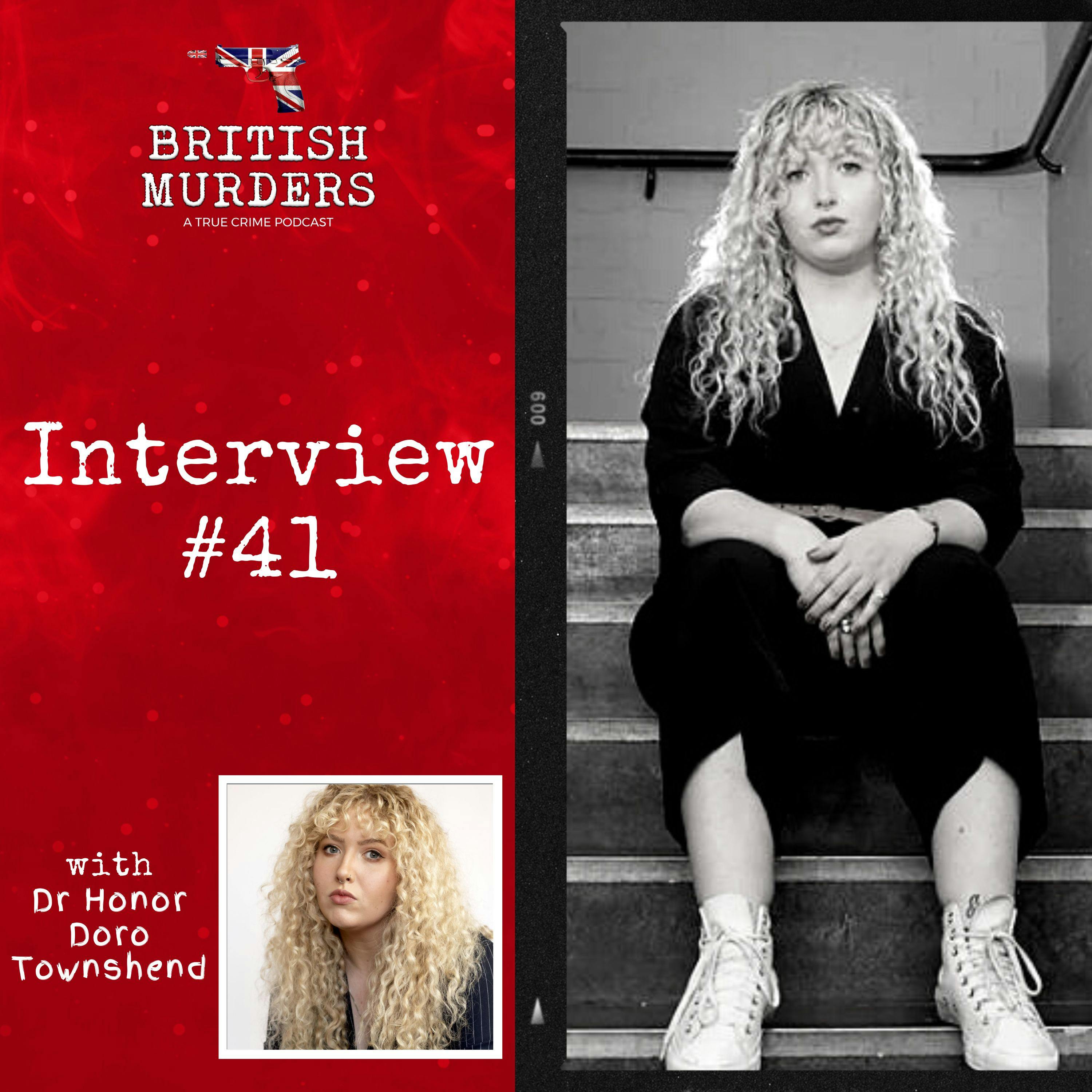 Interview #41 | Decoding Crime: Criminology Insights from Dr Honor Doro Townshend