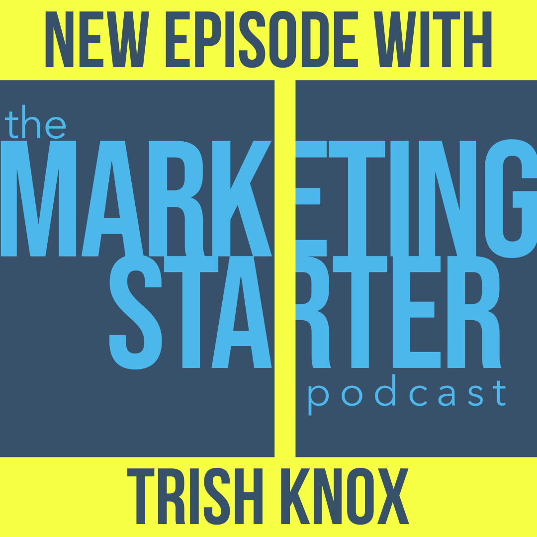 The Marketing Starter Podcast