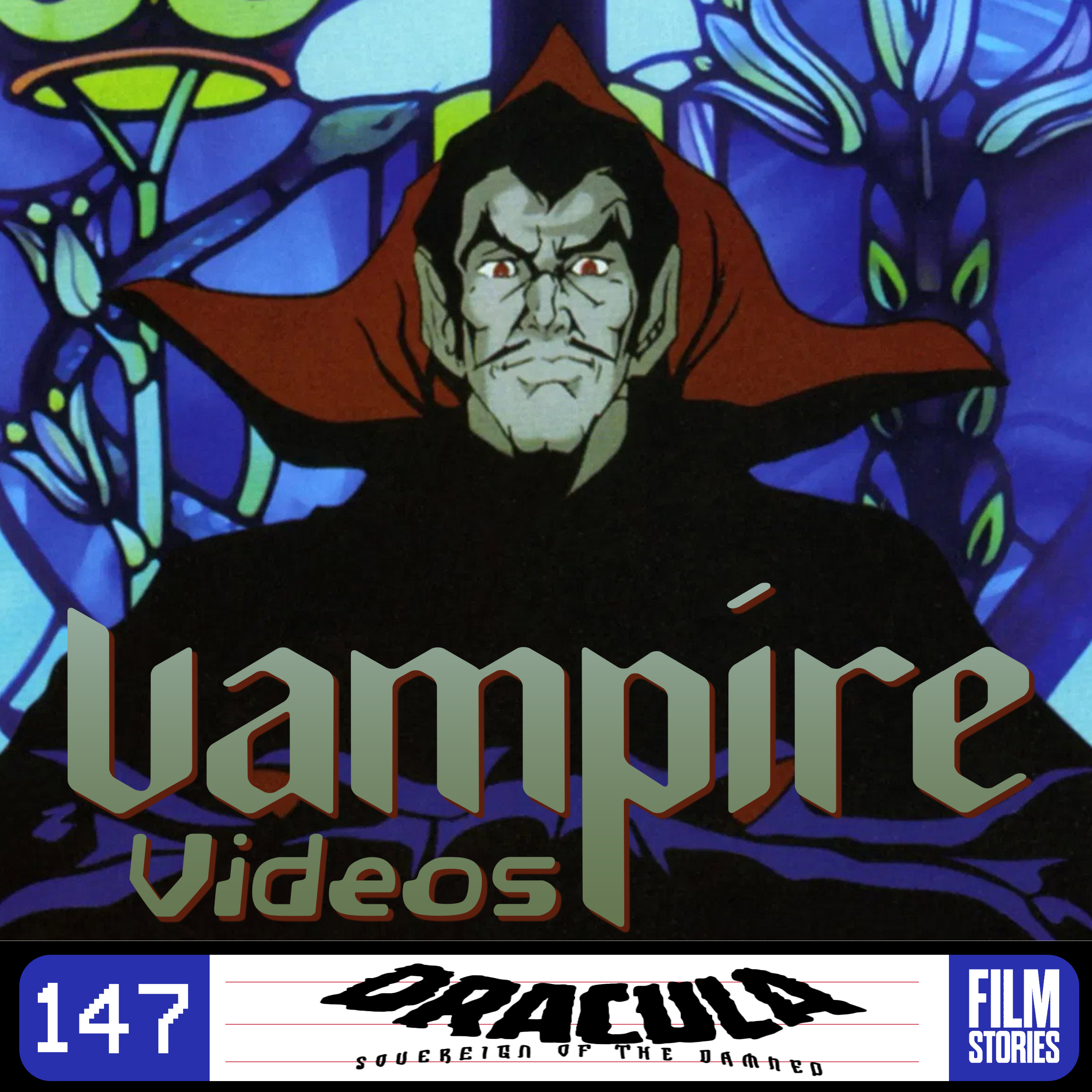 147. Dracula: Sovereign of the Damned (1980) with Anthony Bowman
