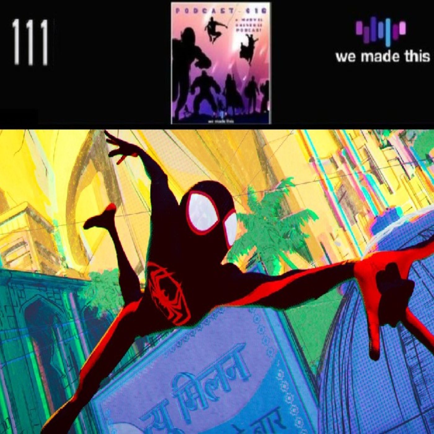111. Spider-Man: Across The Spider-Verse episode artwork
