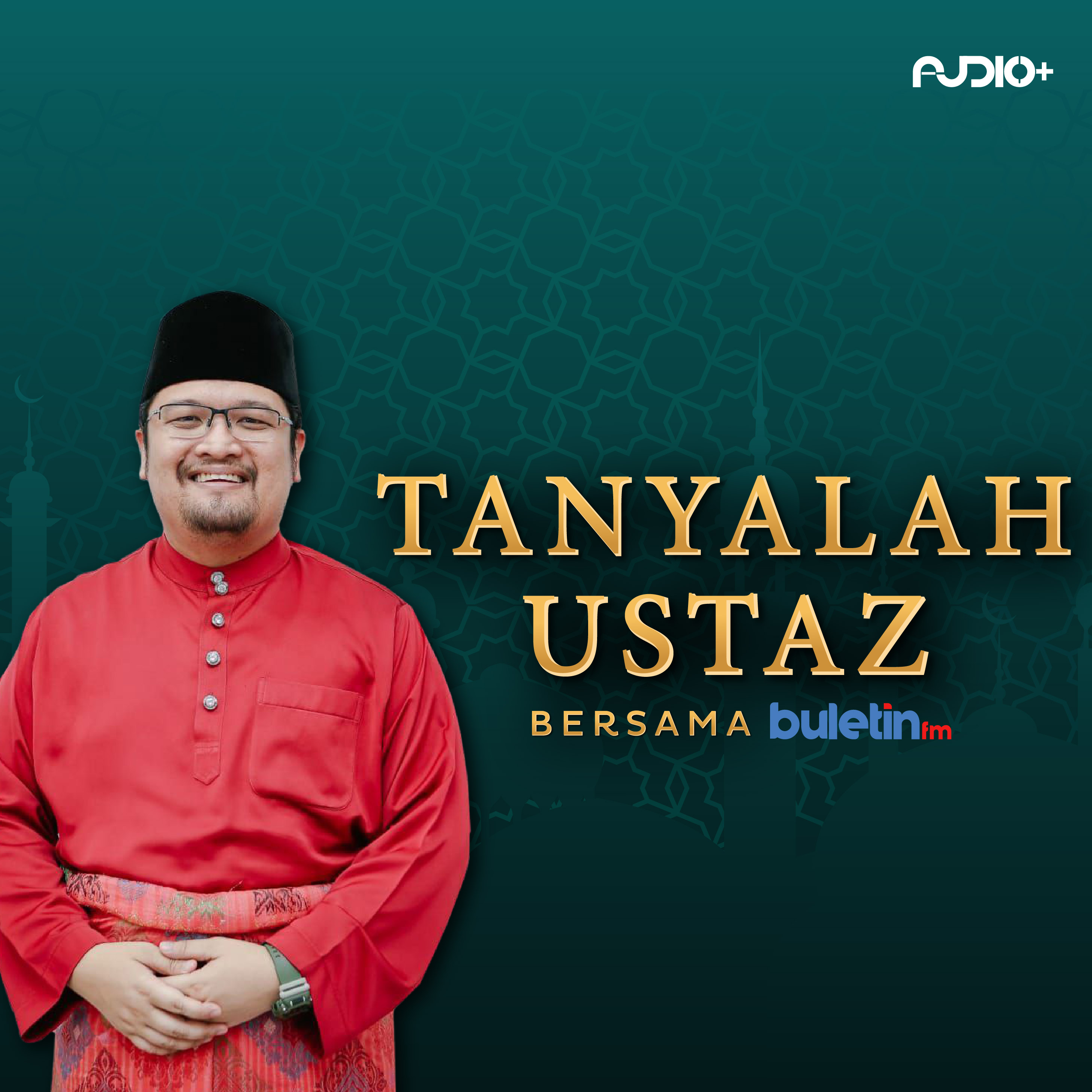 Tanyalah Ustaz Bersama Buletin FM