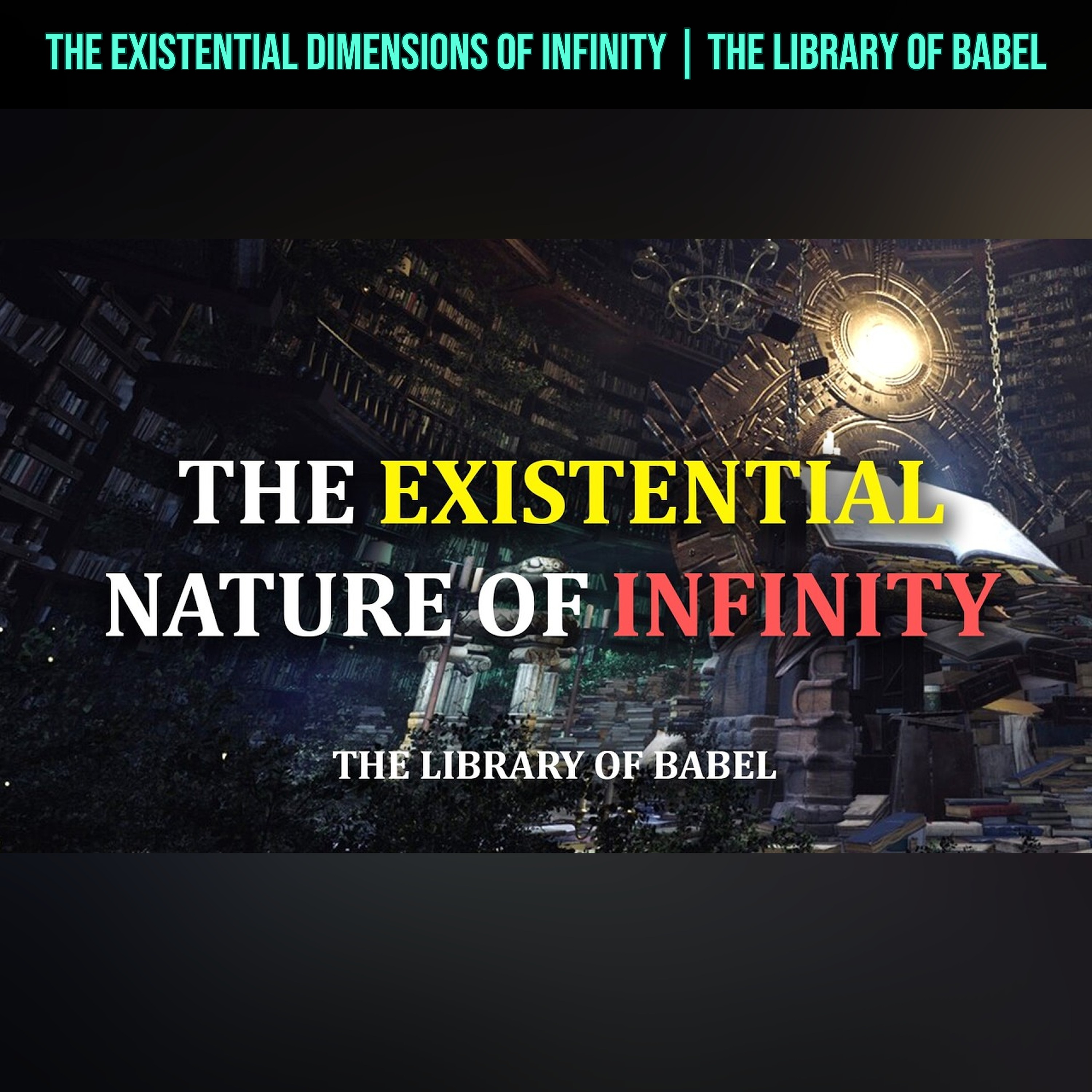 The Existential Dimensions of Infinity | The Library of Babel episode artwork