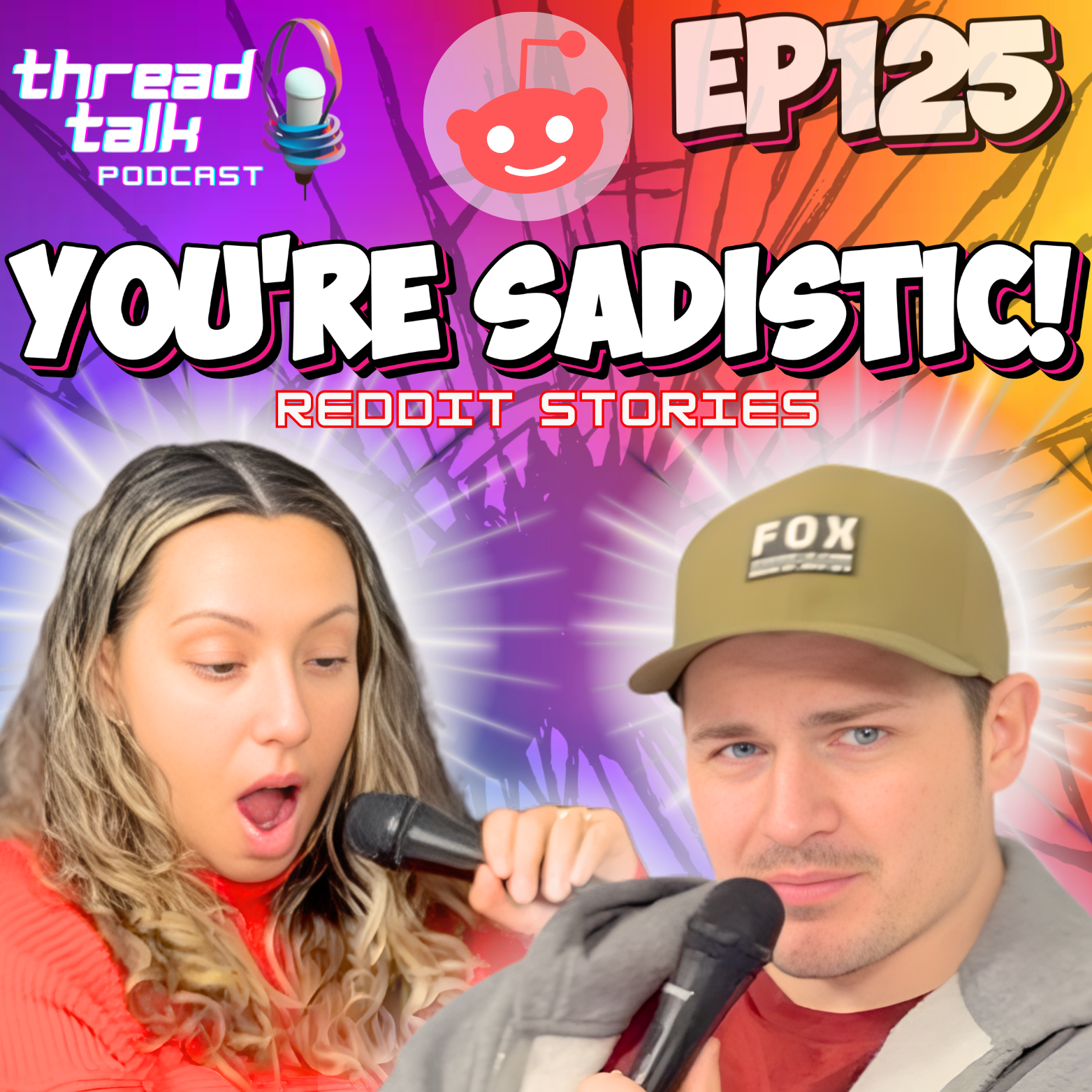 EP125: You're Sadistic!