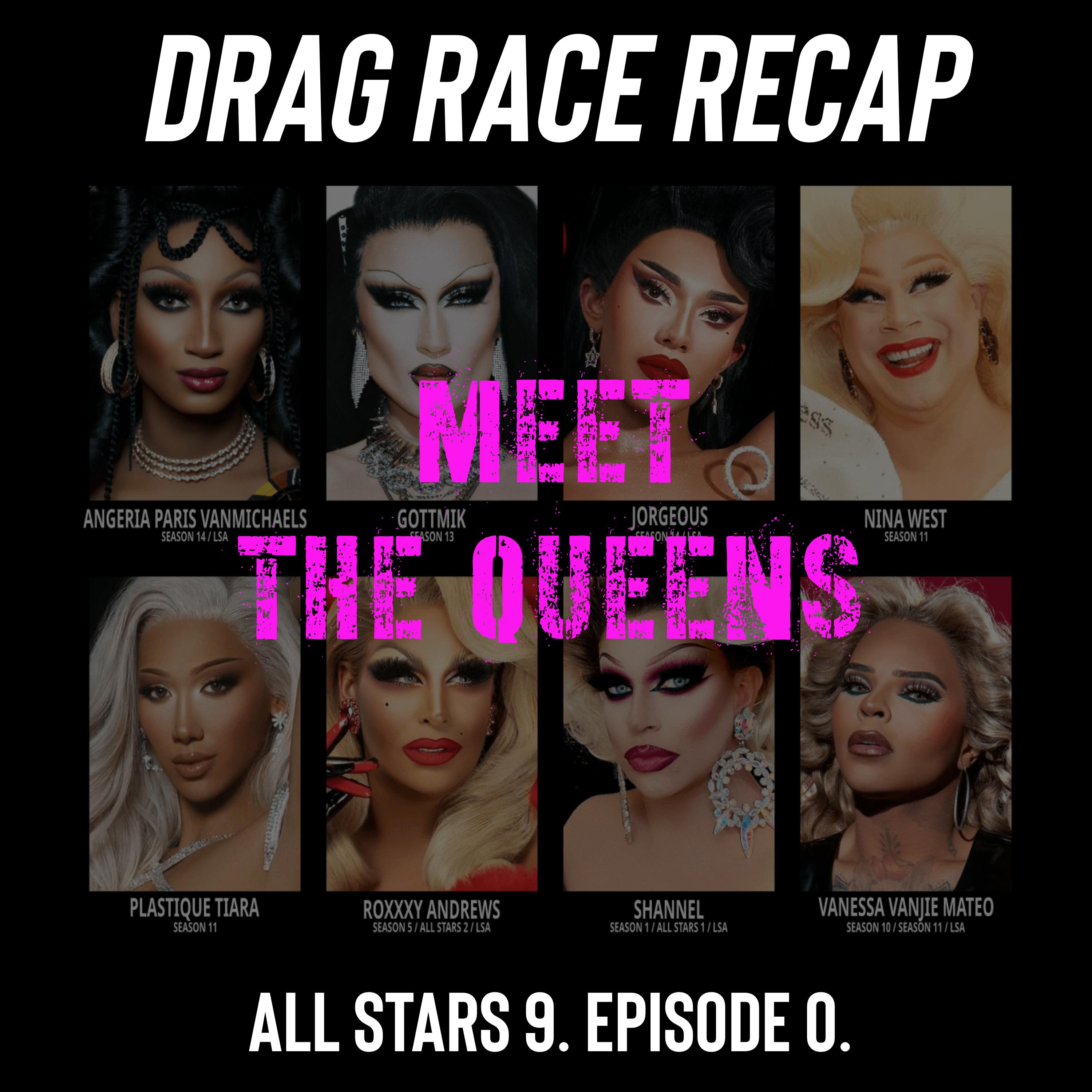 AS9EP00 - All Stars 9 Meet the Queens