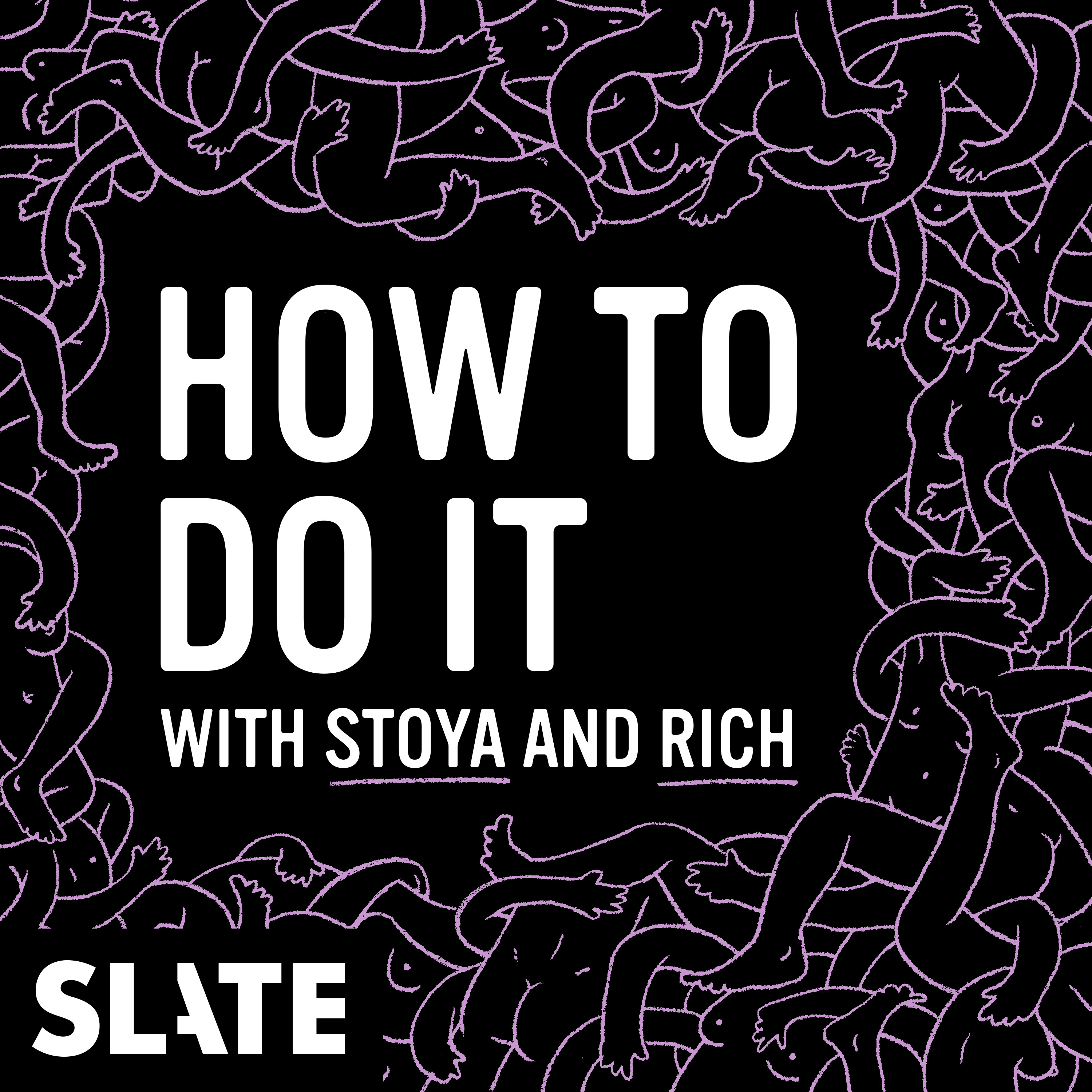 Stoya and Rich by Slate Podcasts Podopolo